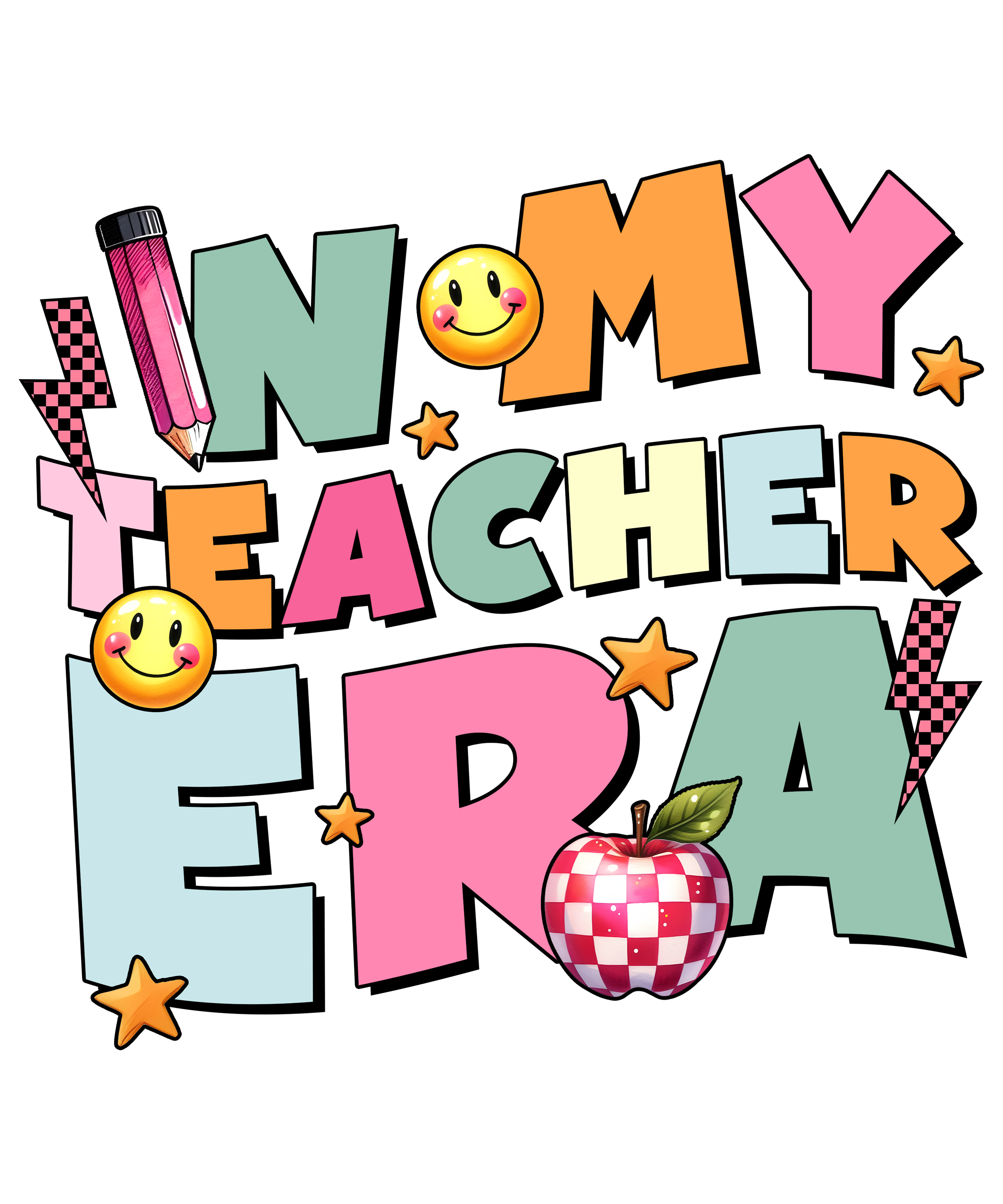 In My Teacher Era Retro DTF Transfer