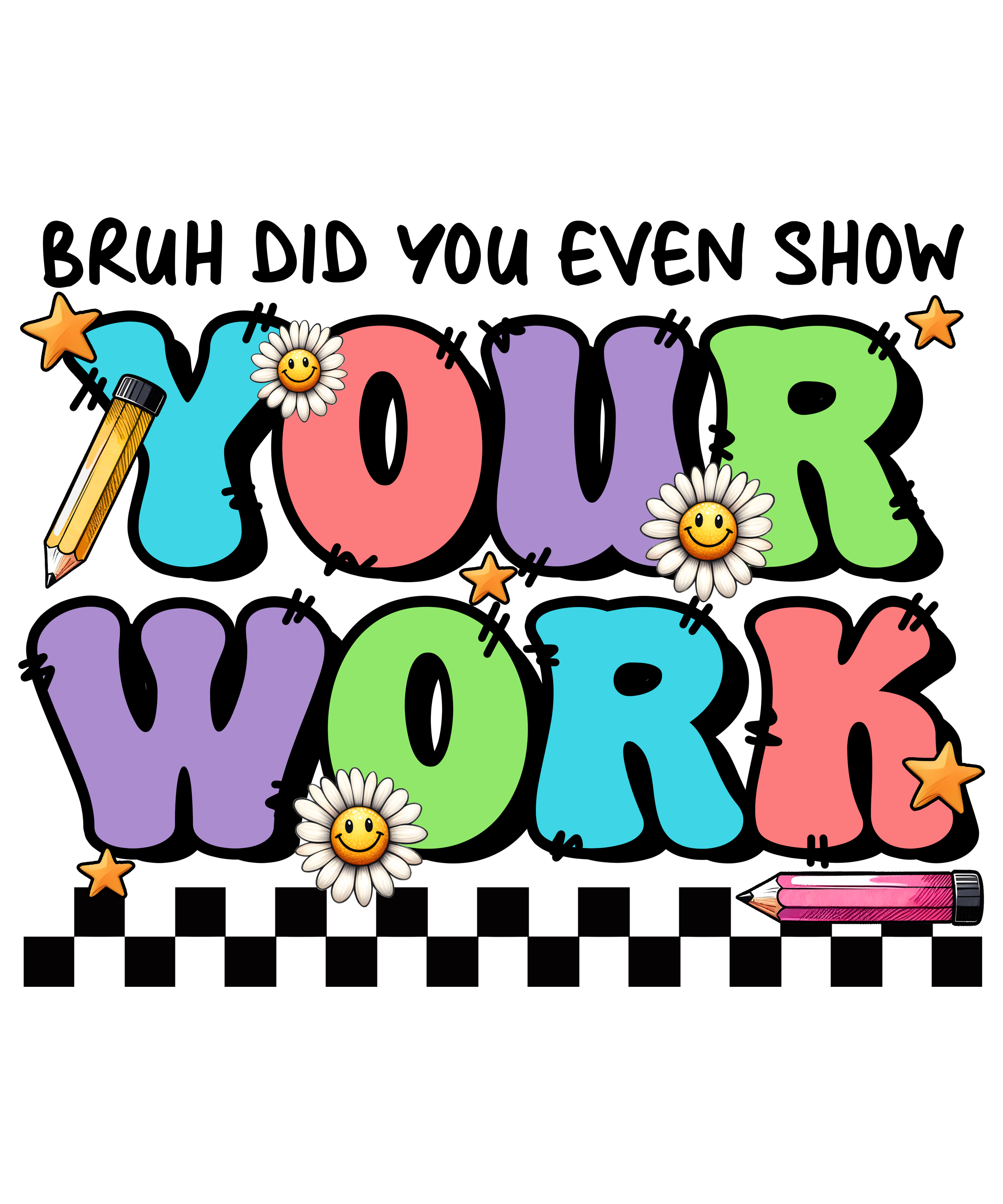 Your Work Matters Teacher Appreciation DTF Transfer
