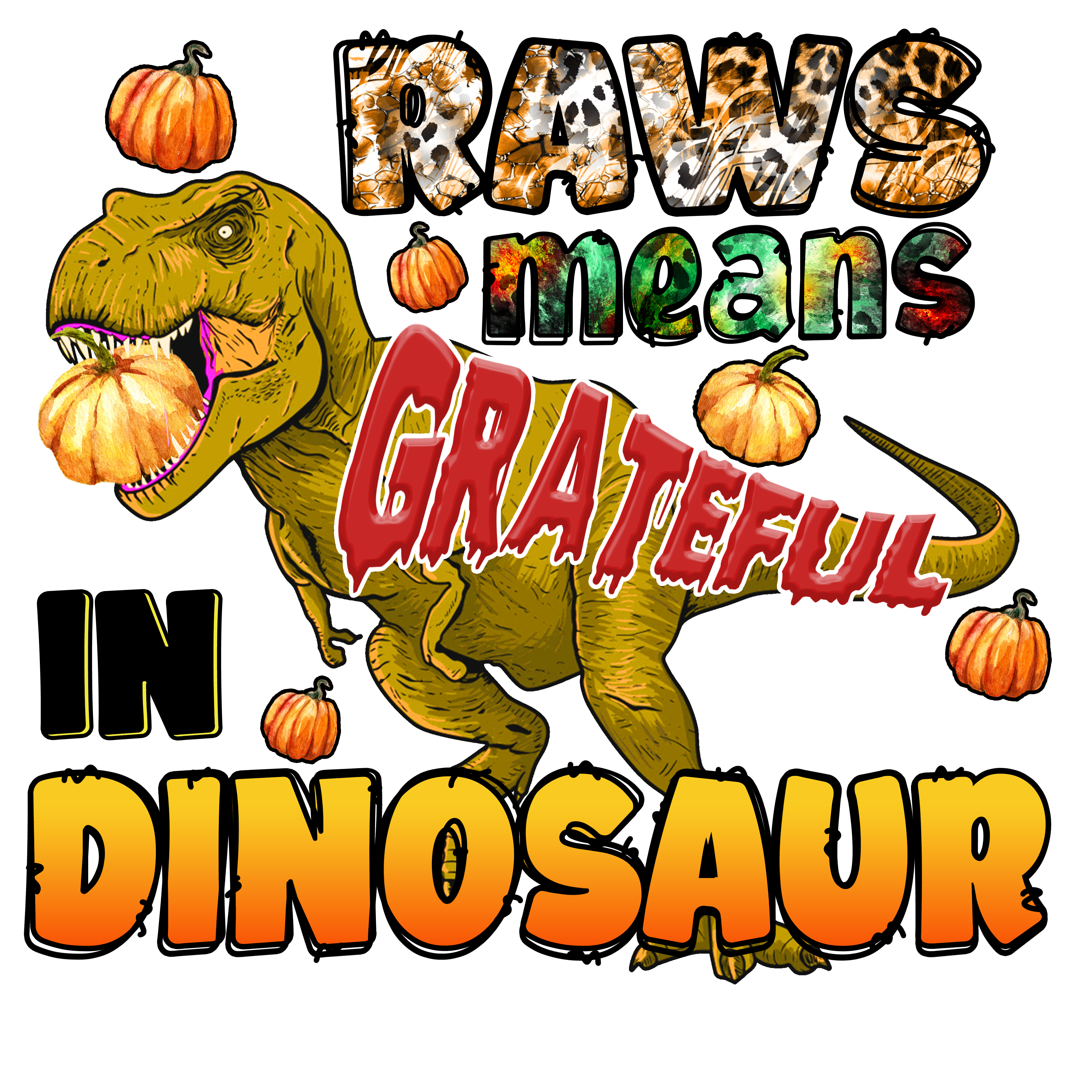 Grateful Thanksgiving Dinosaur DTF Transfer