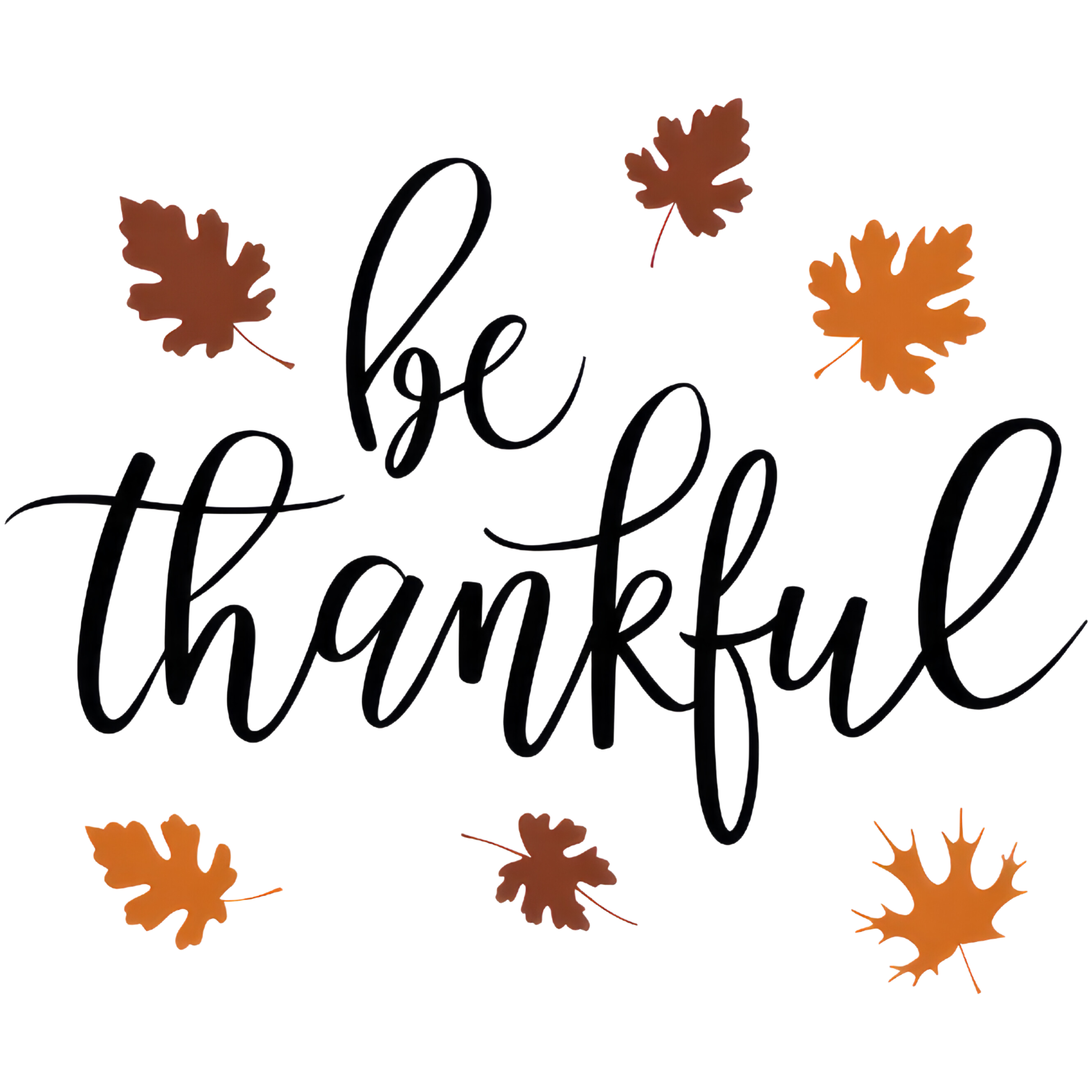 Be Thankful Autumn Leaves DTF Transfer