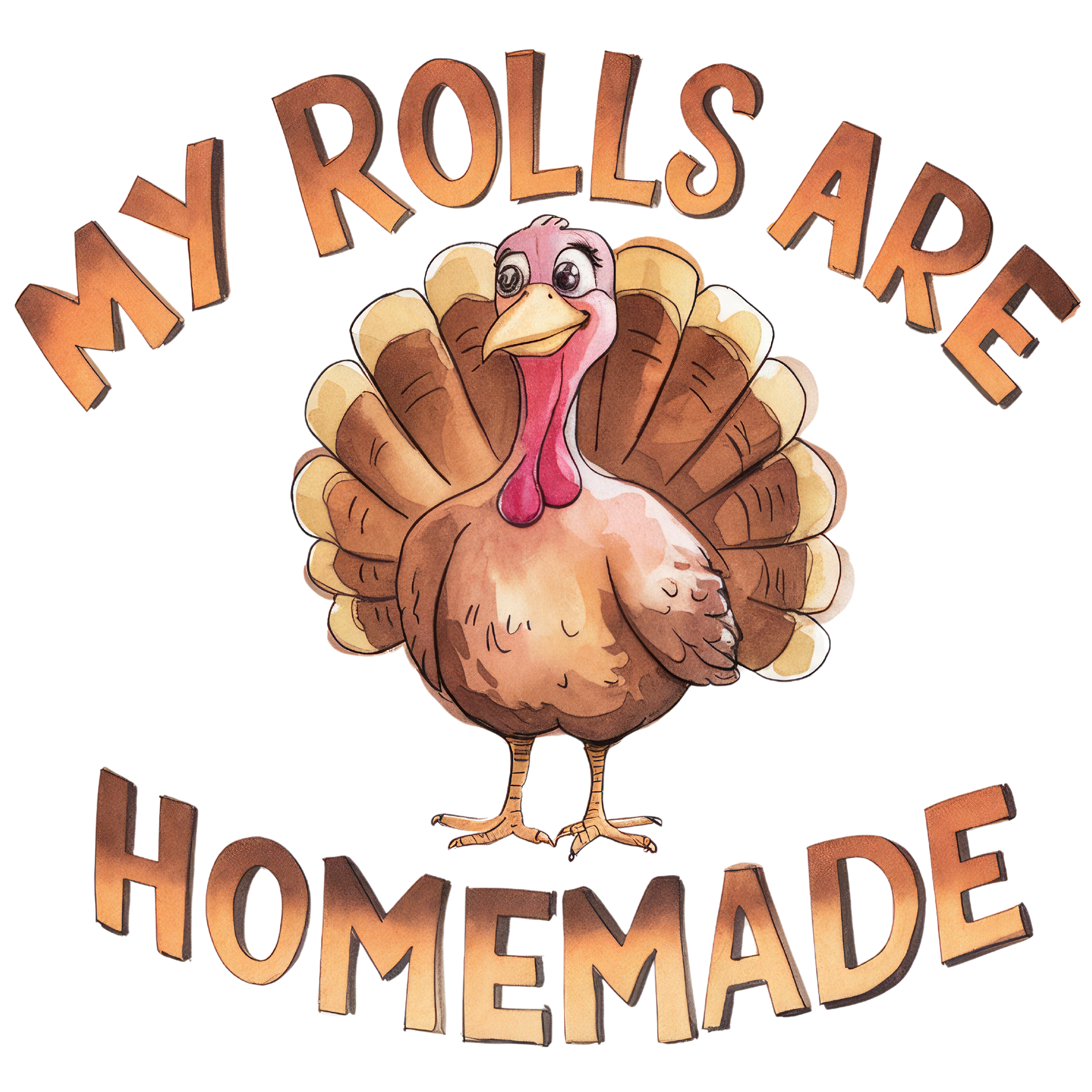 My Rolls Are Homemade DTF Transfer