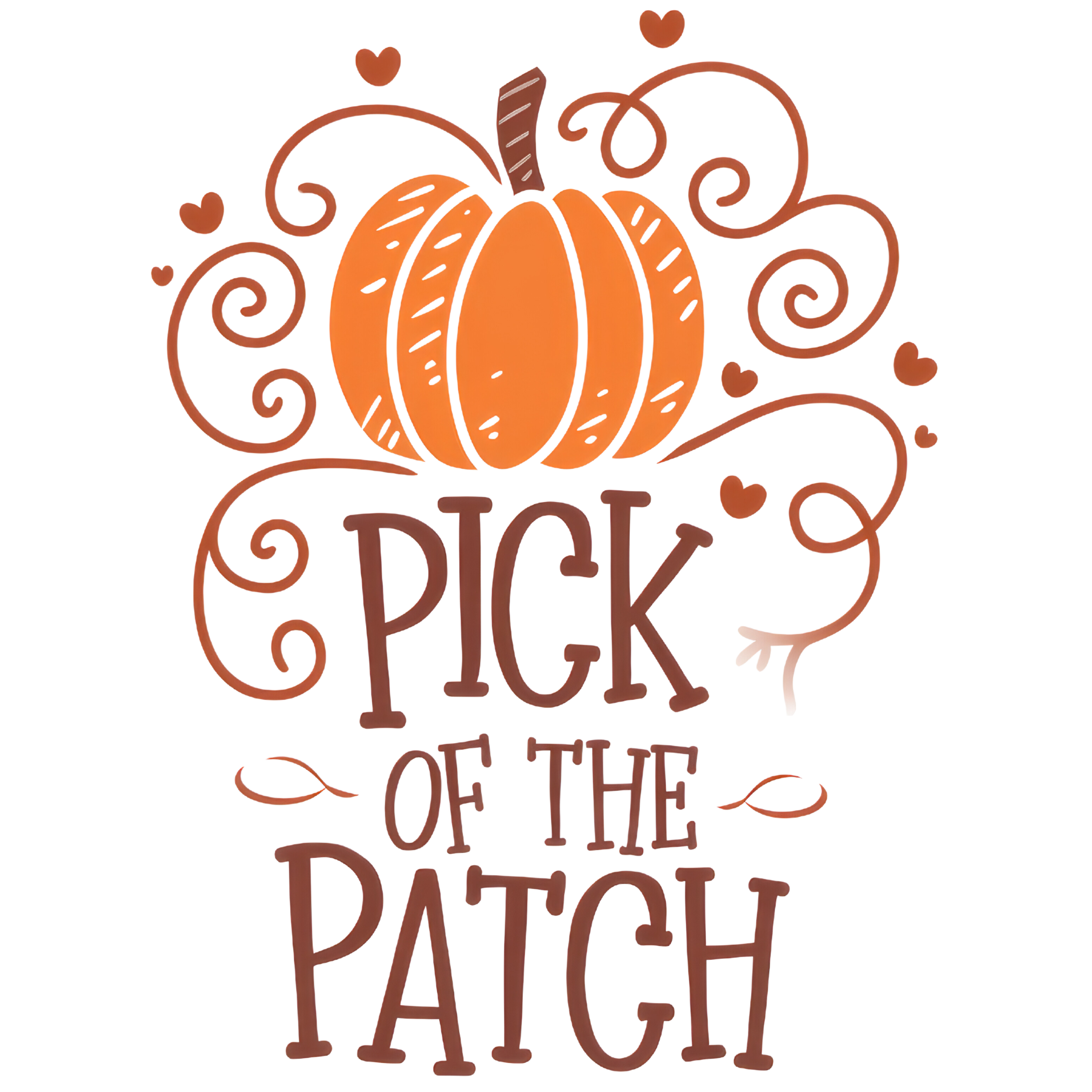 Pick Of The Pumpkin Patch DTF Transfer