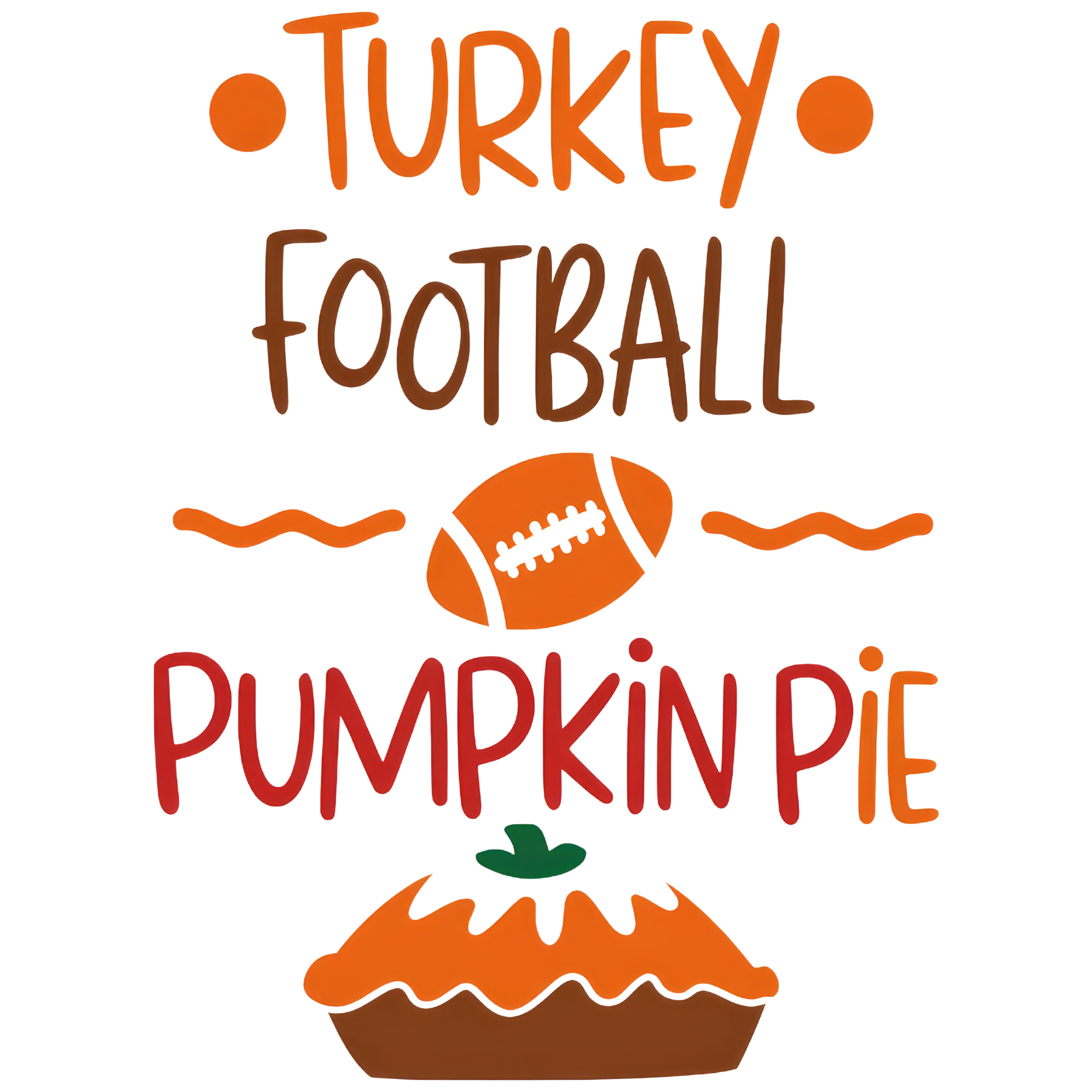 Turkey Football Pumpkin Pie DTF Transfer