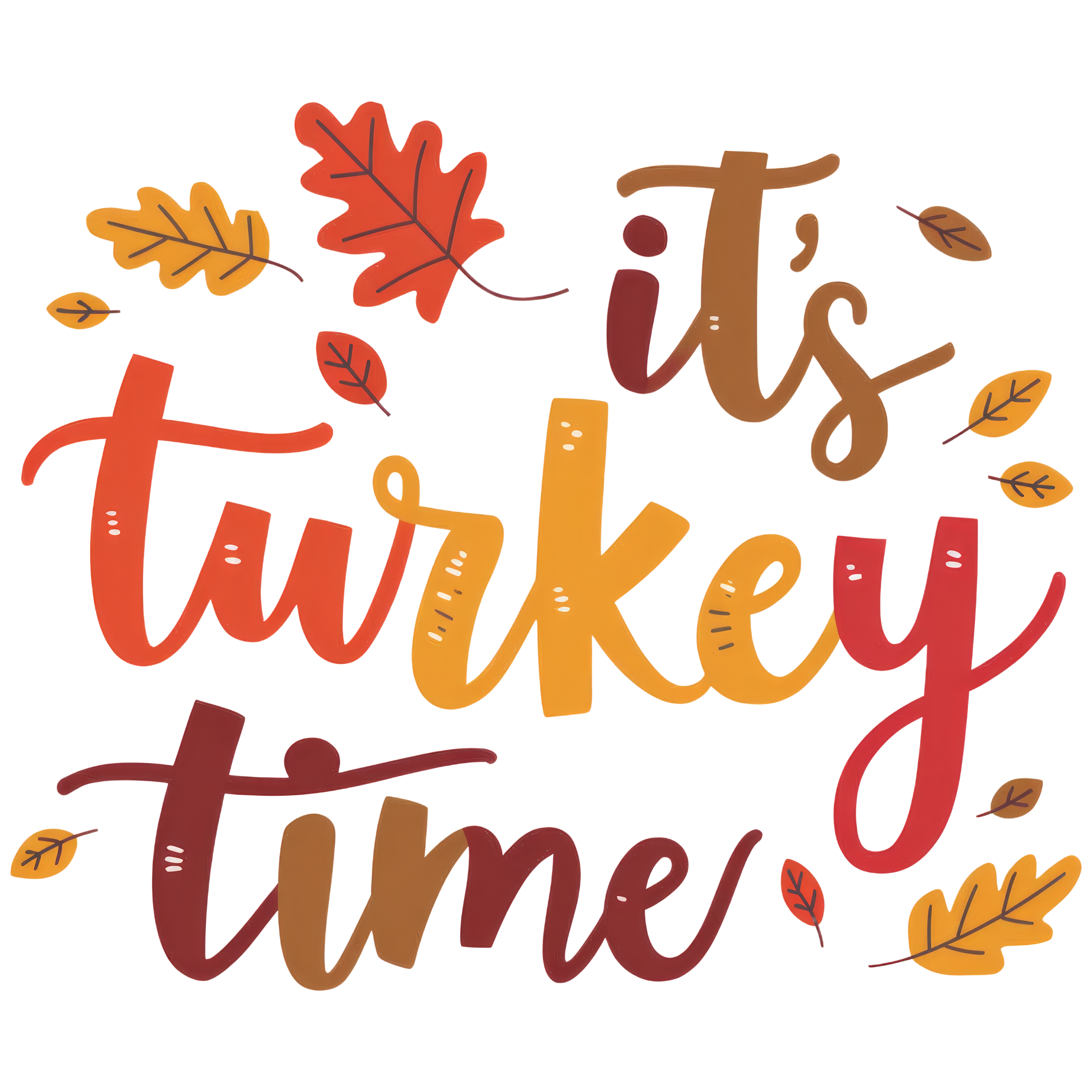 Thanksgiving Turkey Time DTF Transfer