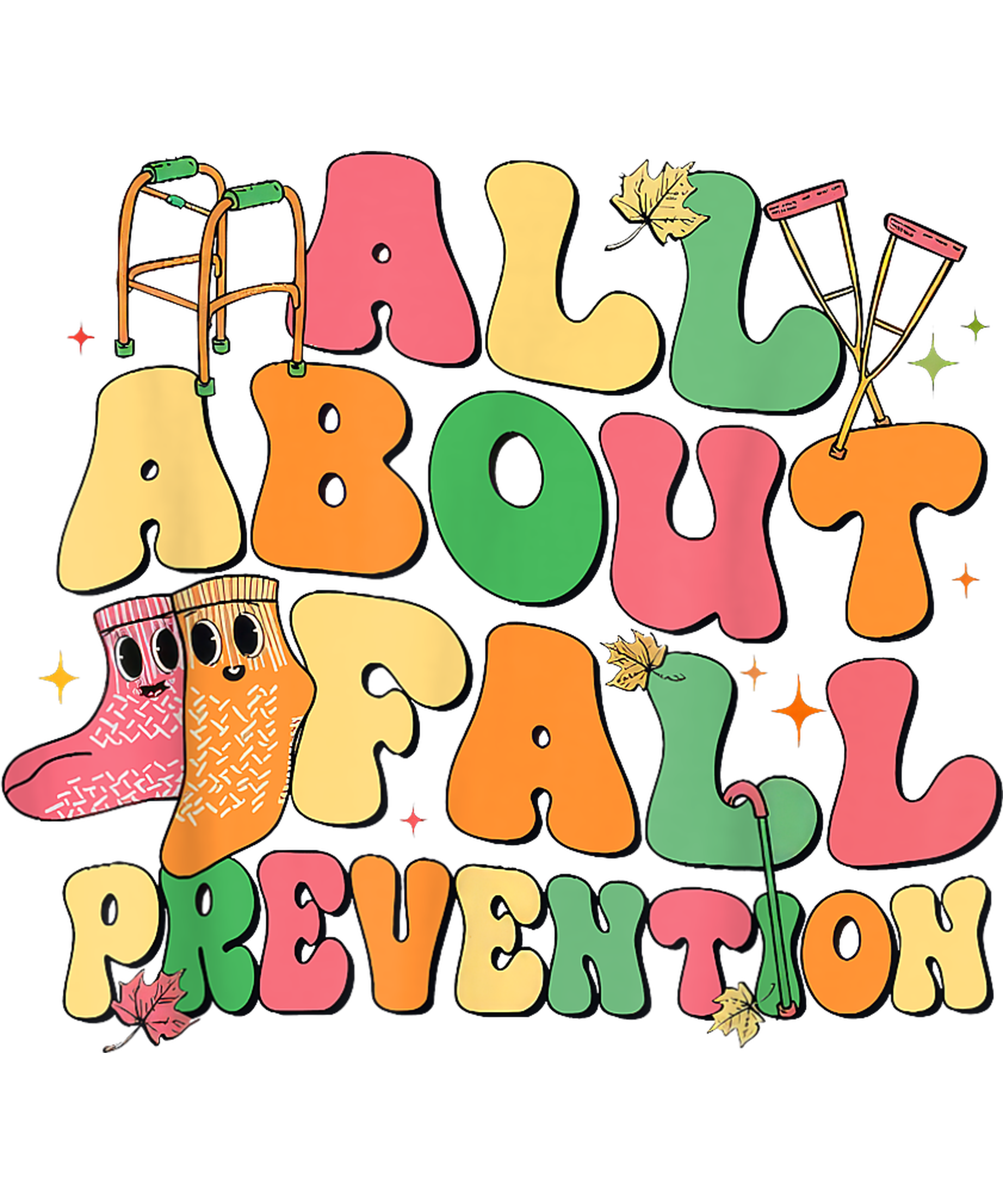 Fall About Fall Prevention DTF Transfer
