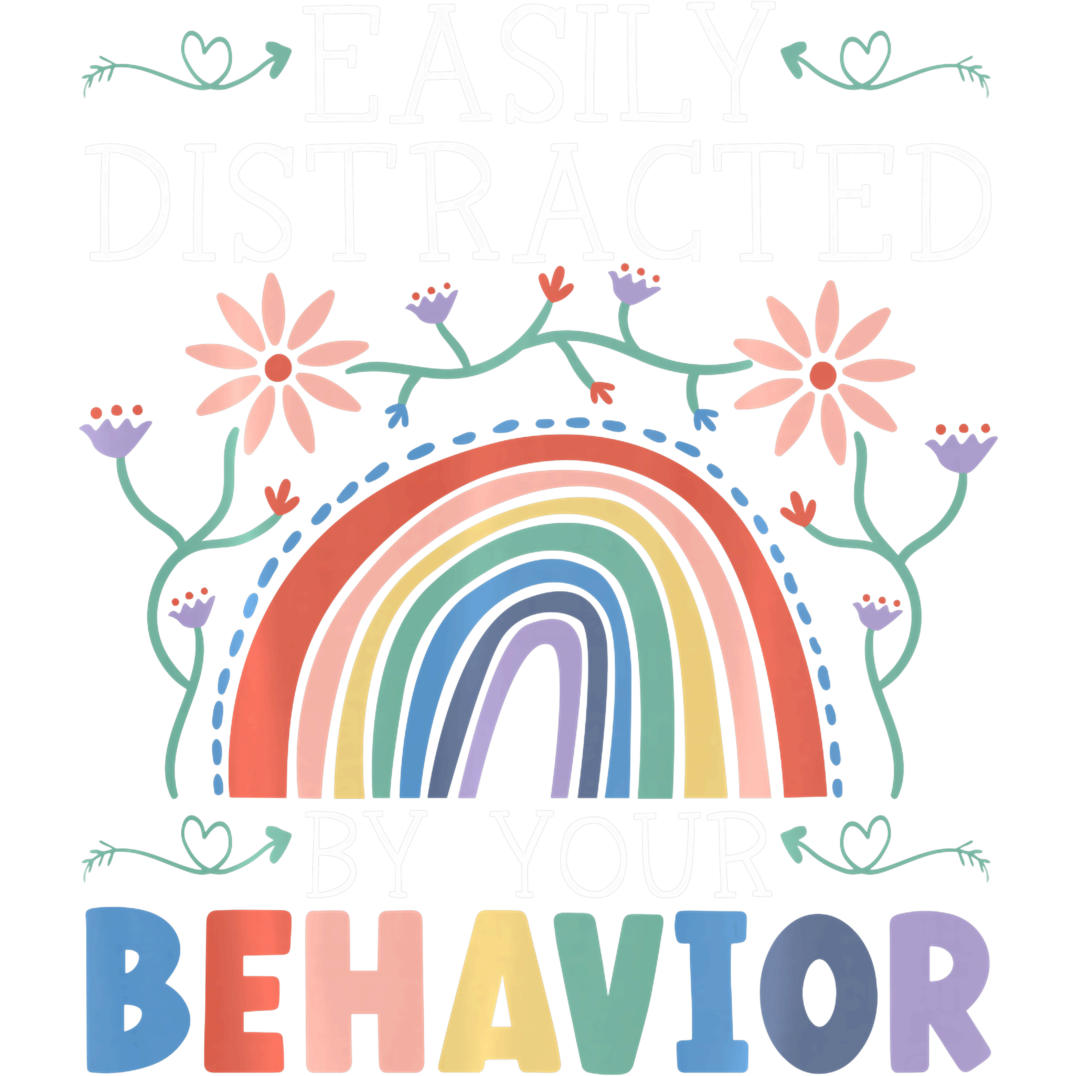 Distracted By Behavior DTF Transfer