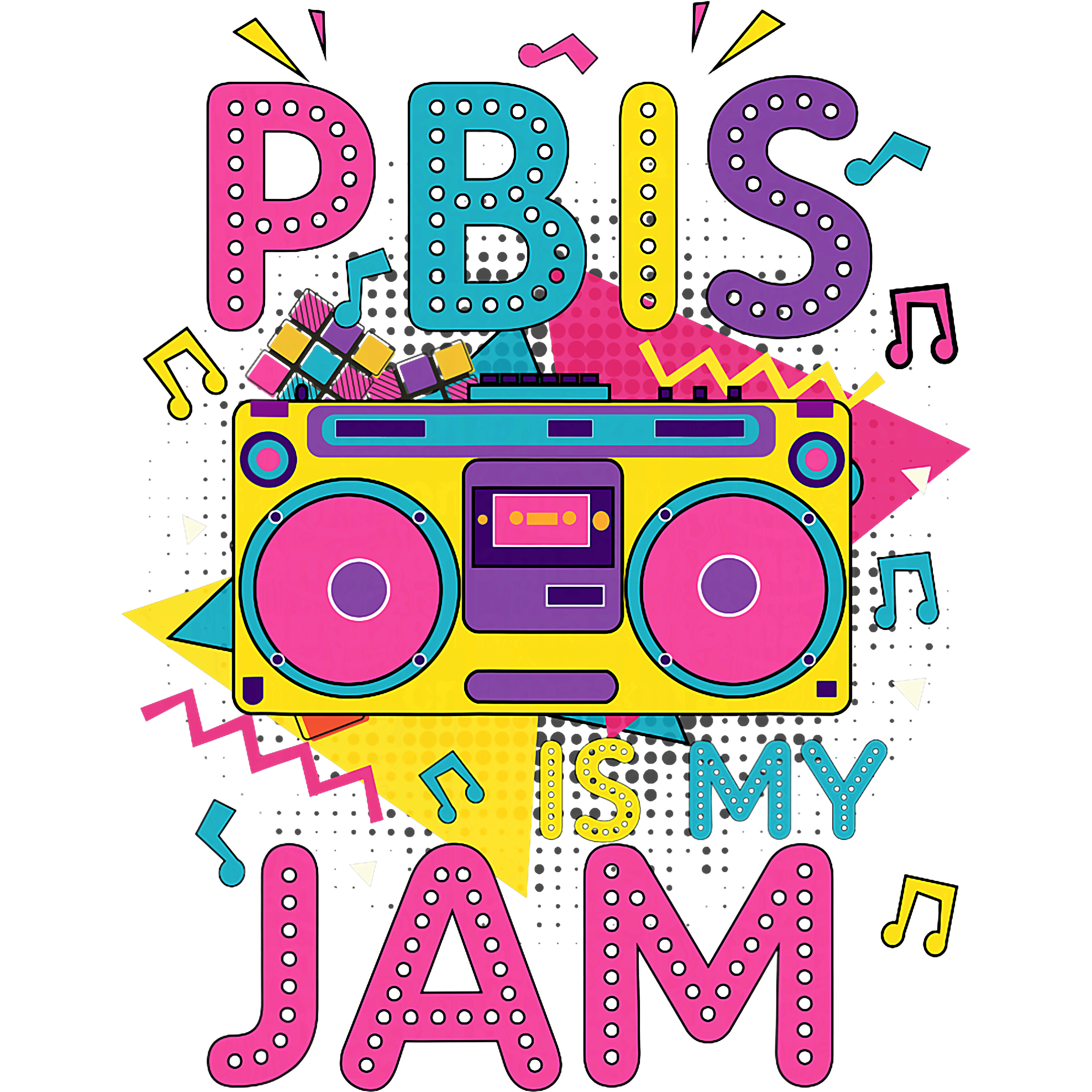 PBIS Is My Jam DTF Transfer