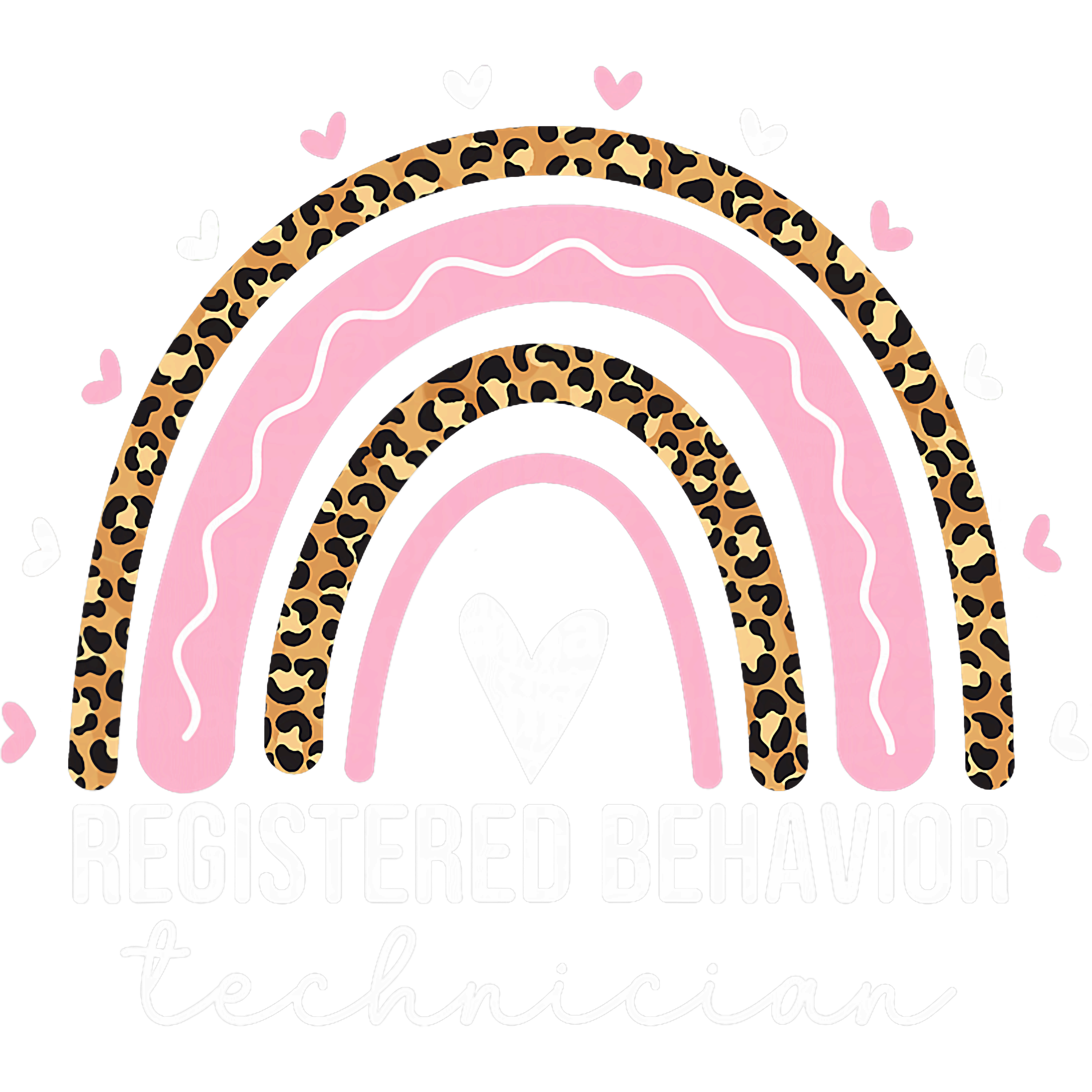Registered Behavior Technician Rainbow DTF Transfer