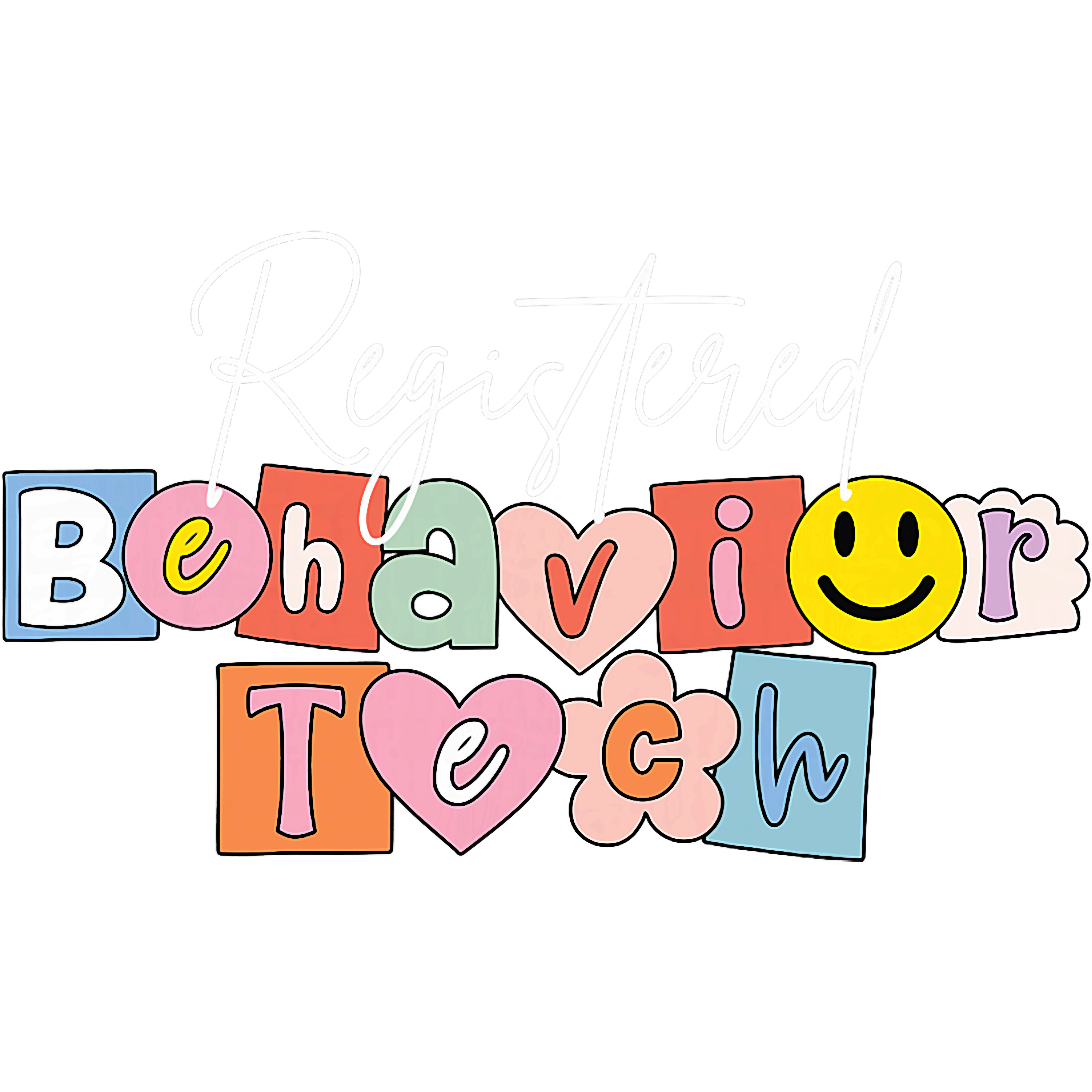 Behavior Technician DTF Transfer