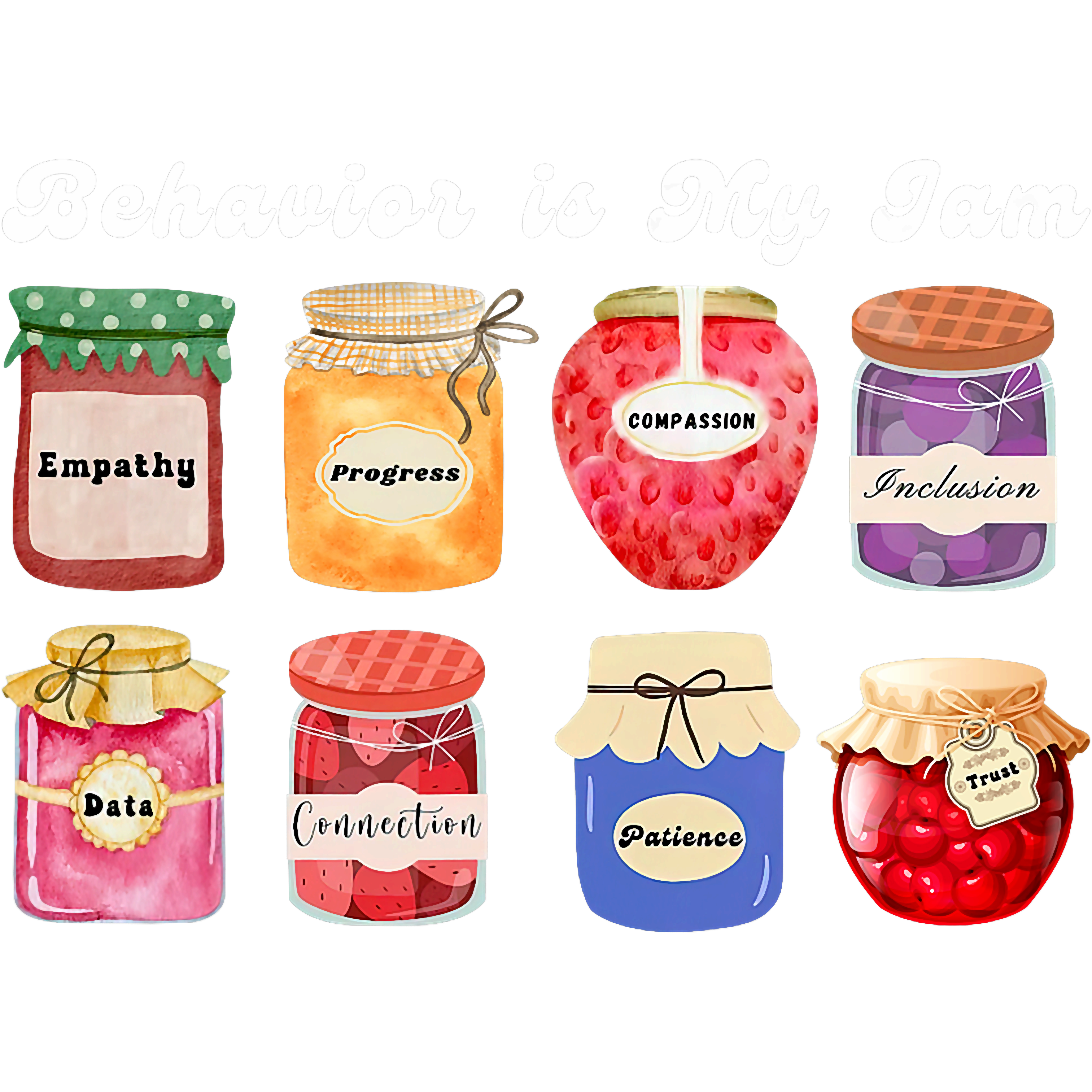Behavior Is My Jam DTF Transfer