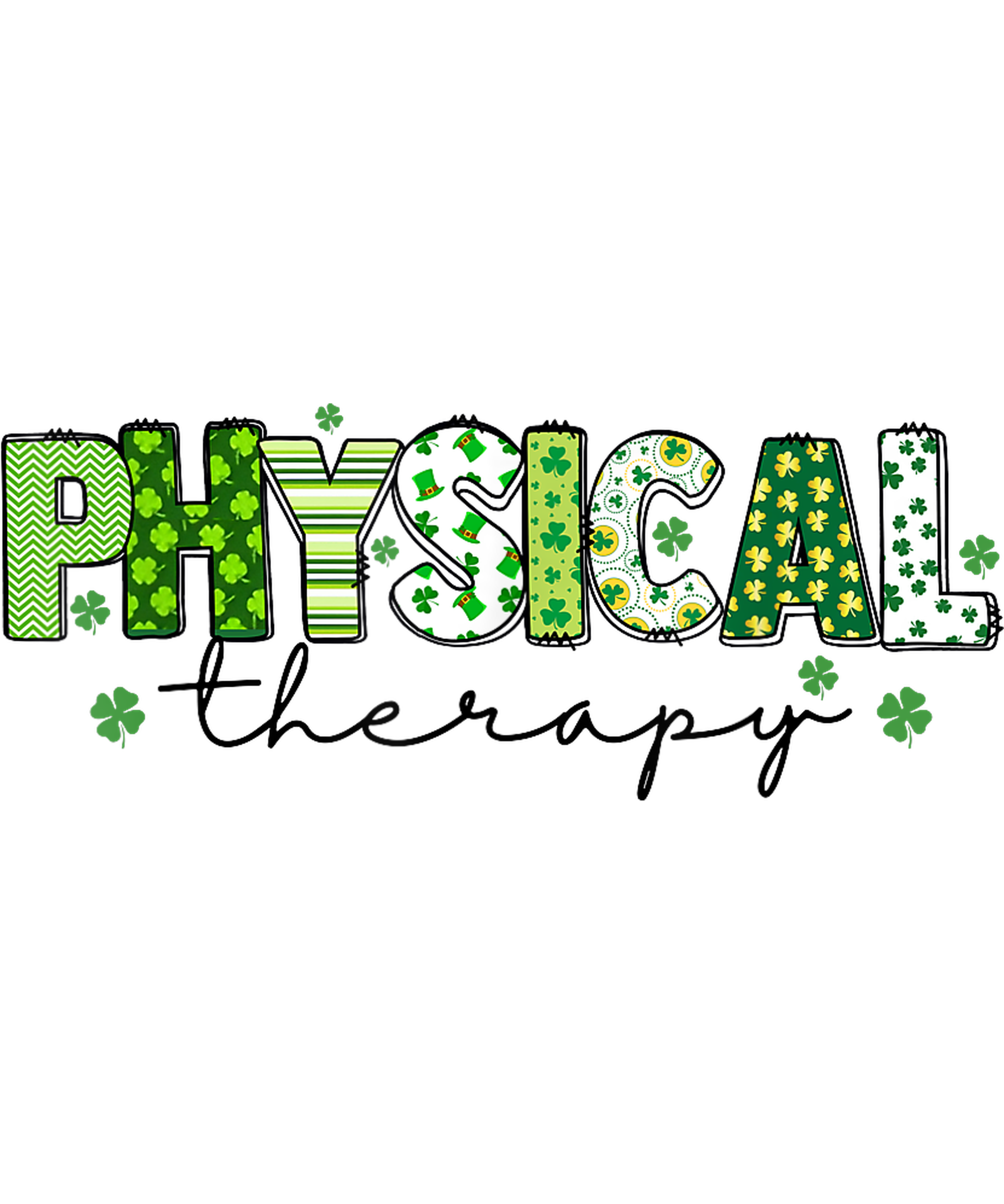 Physical Therapy St Patricks Day DTF Transfer