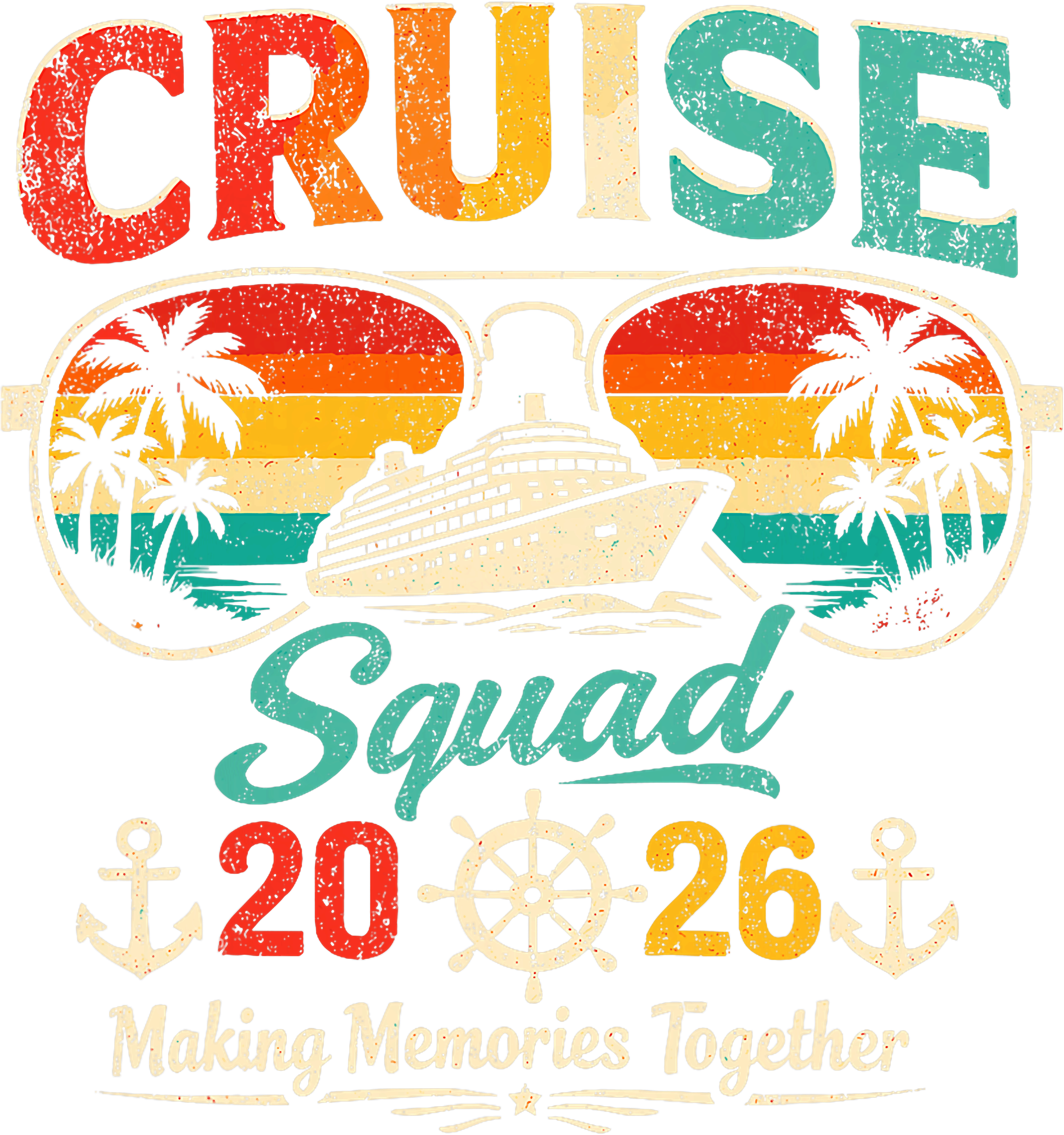 Cruise Squad Memories DTF Transfer