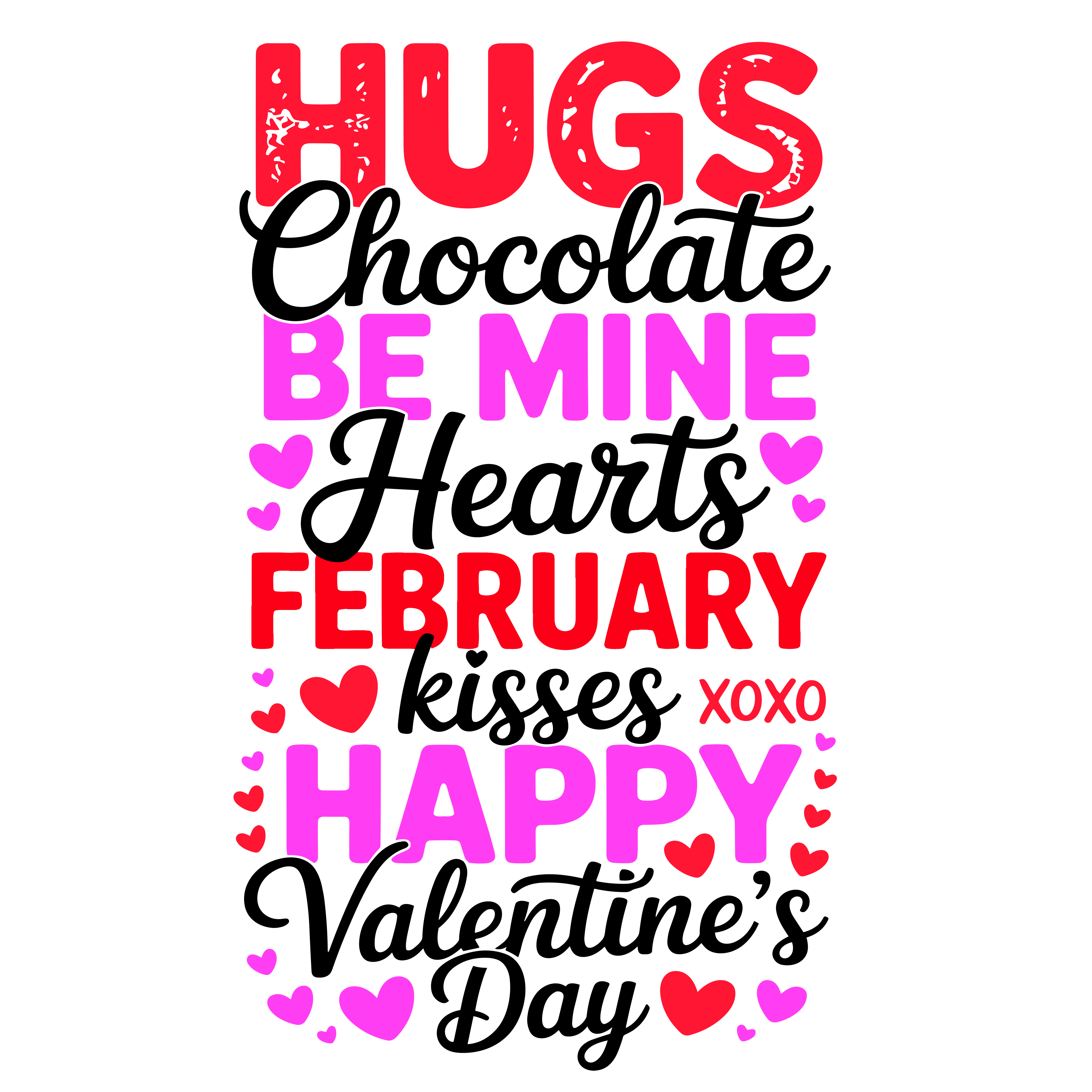 Valentine Hugs Be Mine DTF Transfer