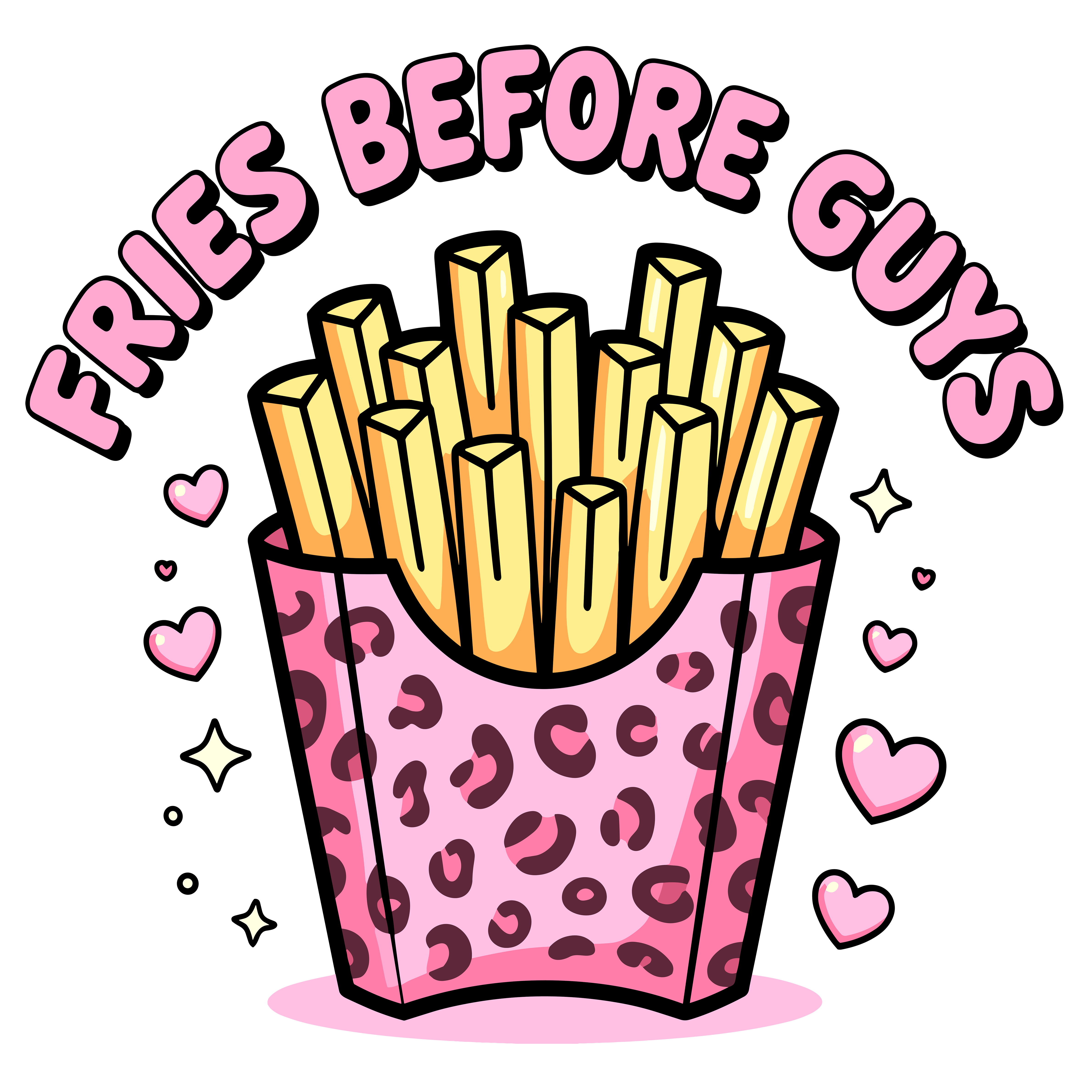 Fries Before Guys Valentine DTF Transfer