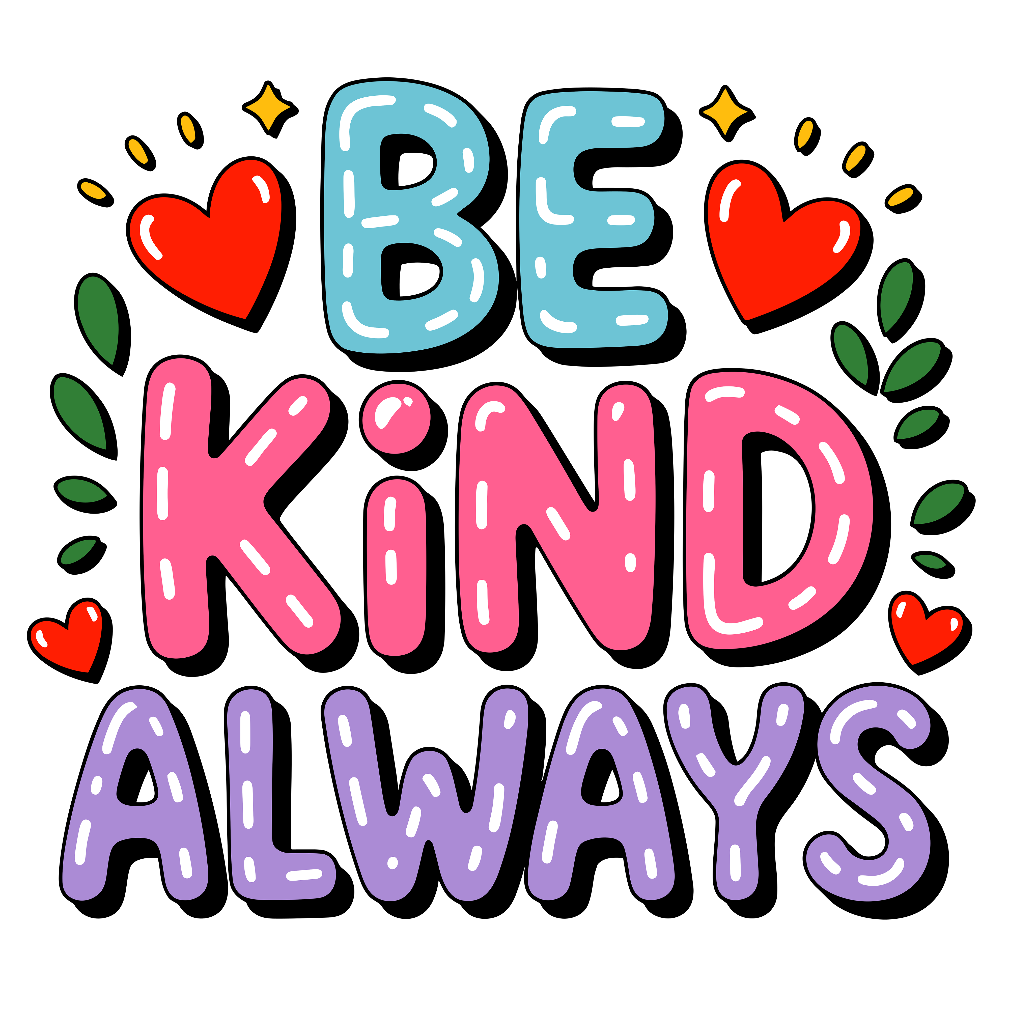 Be Kind Always Valentine DTF Transfer
