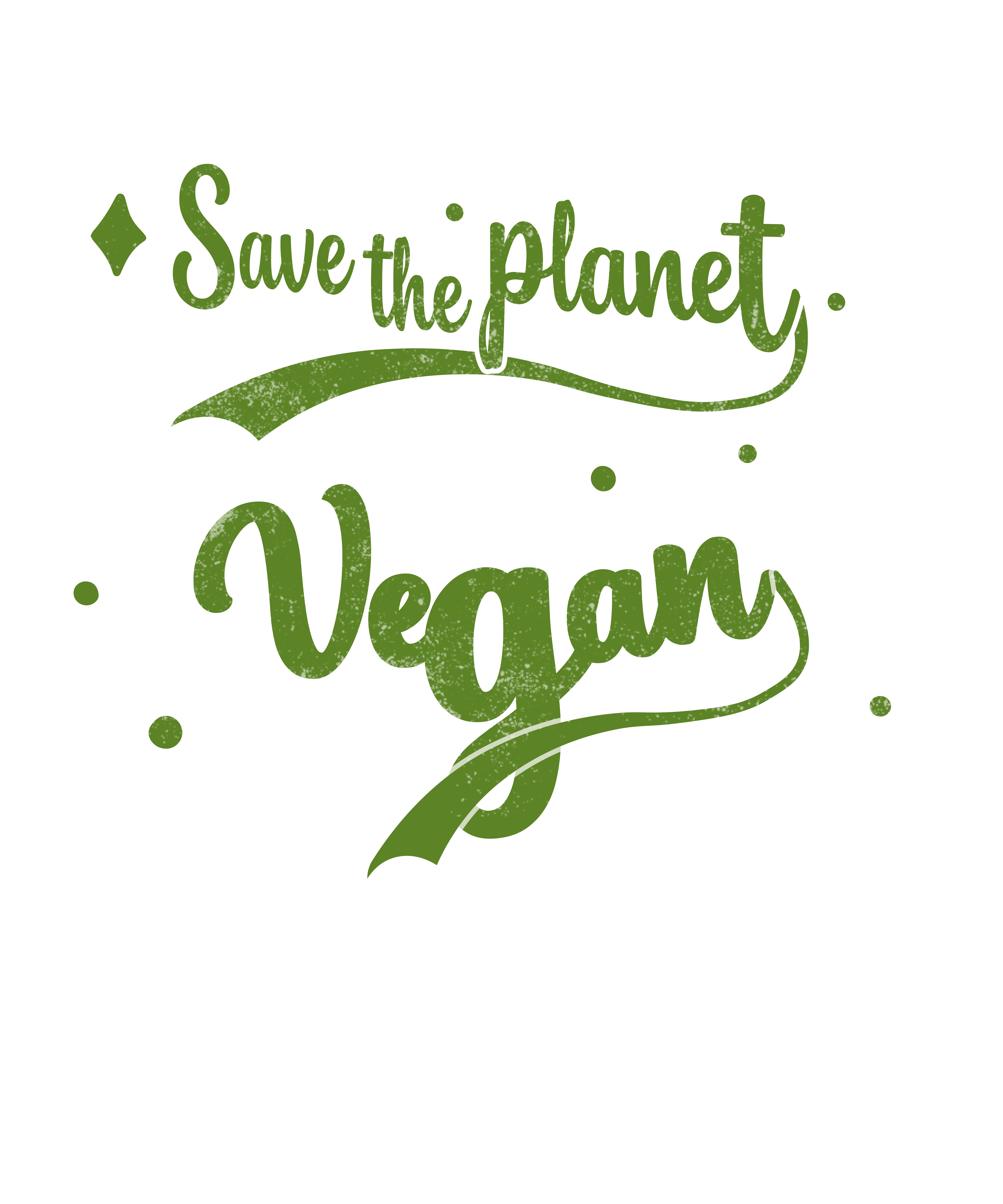 Save The Planet Go Vegan DTF Transfer
