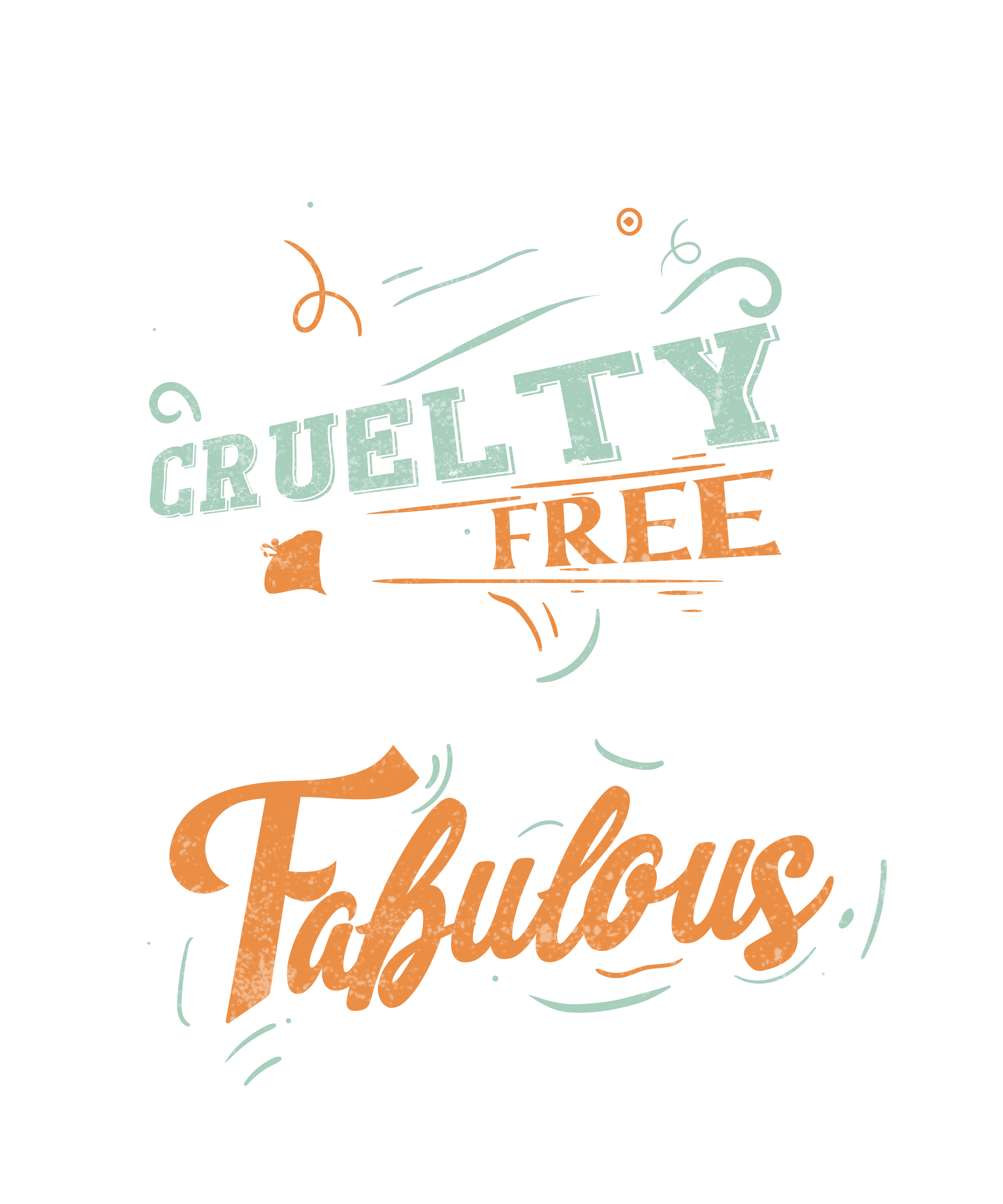Cruelty Free And Fabulous DTF Transfer