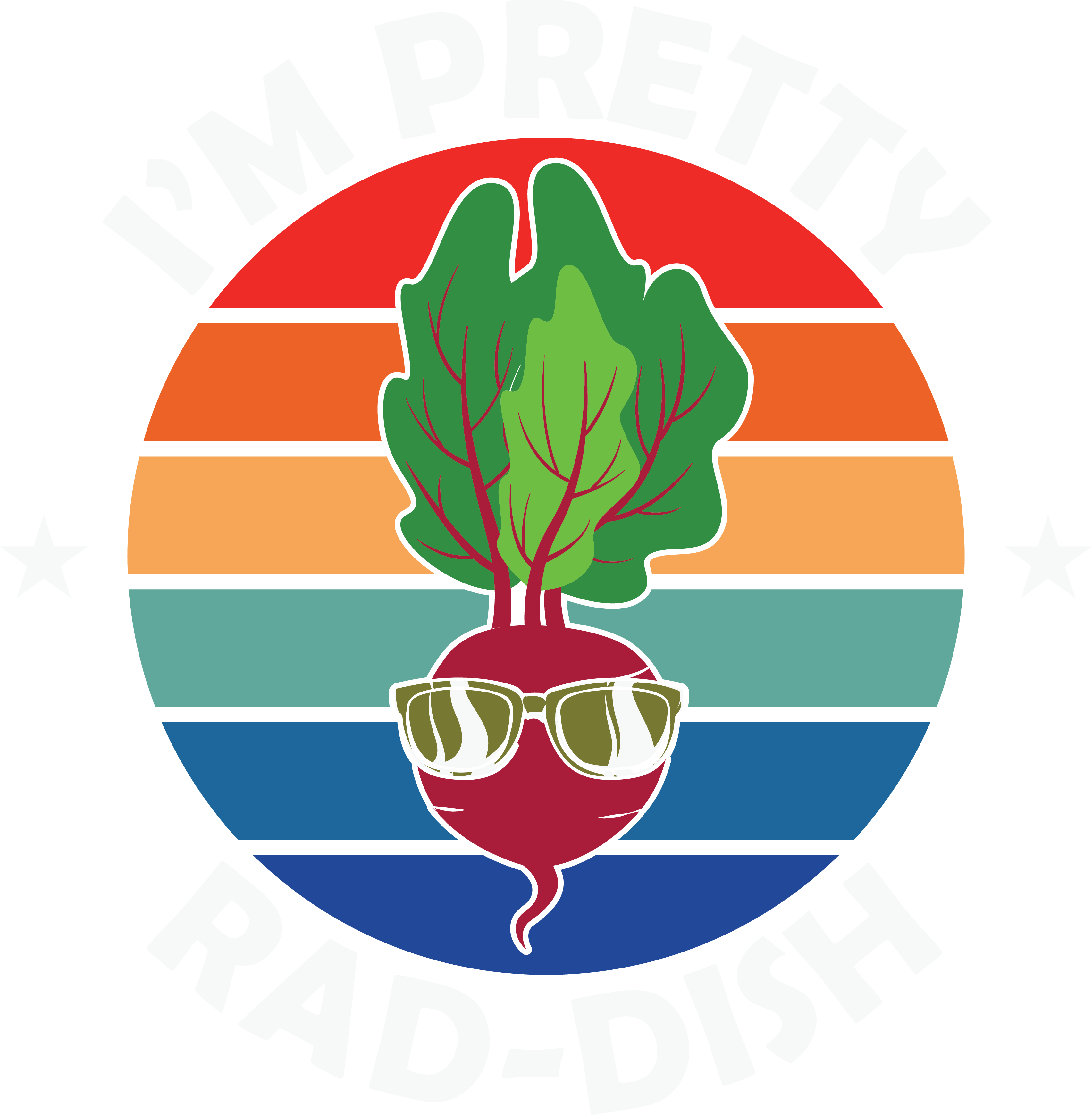 Im Pretty Radish DTF Transfer