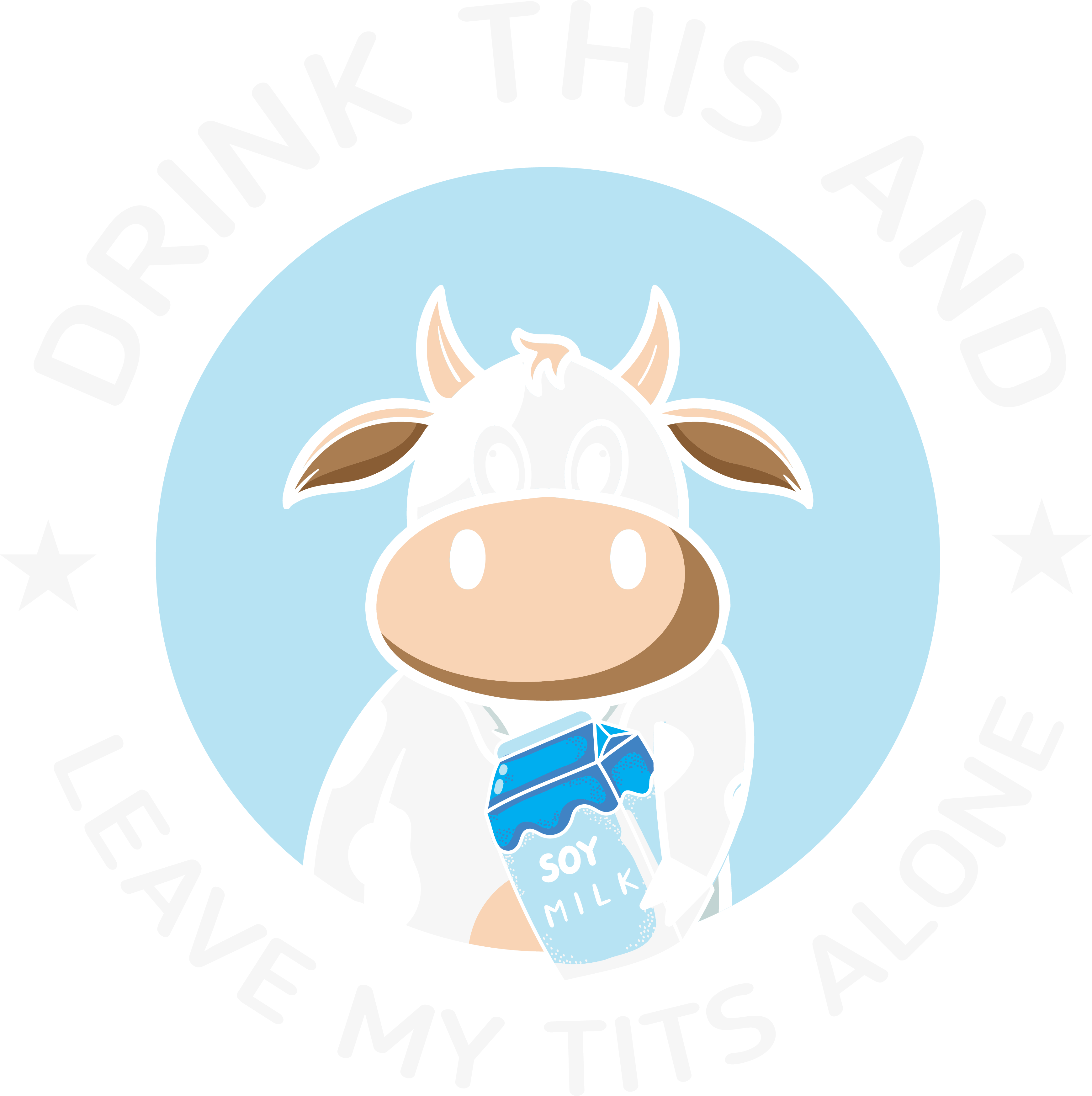 Drink This And Leave My Tits Alone DTF Transfer