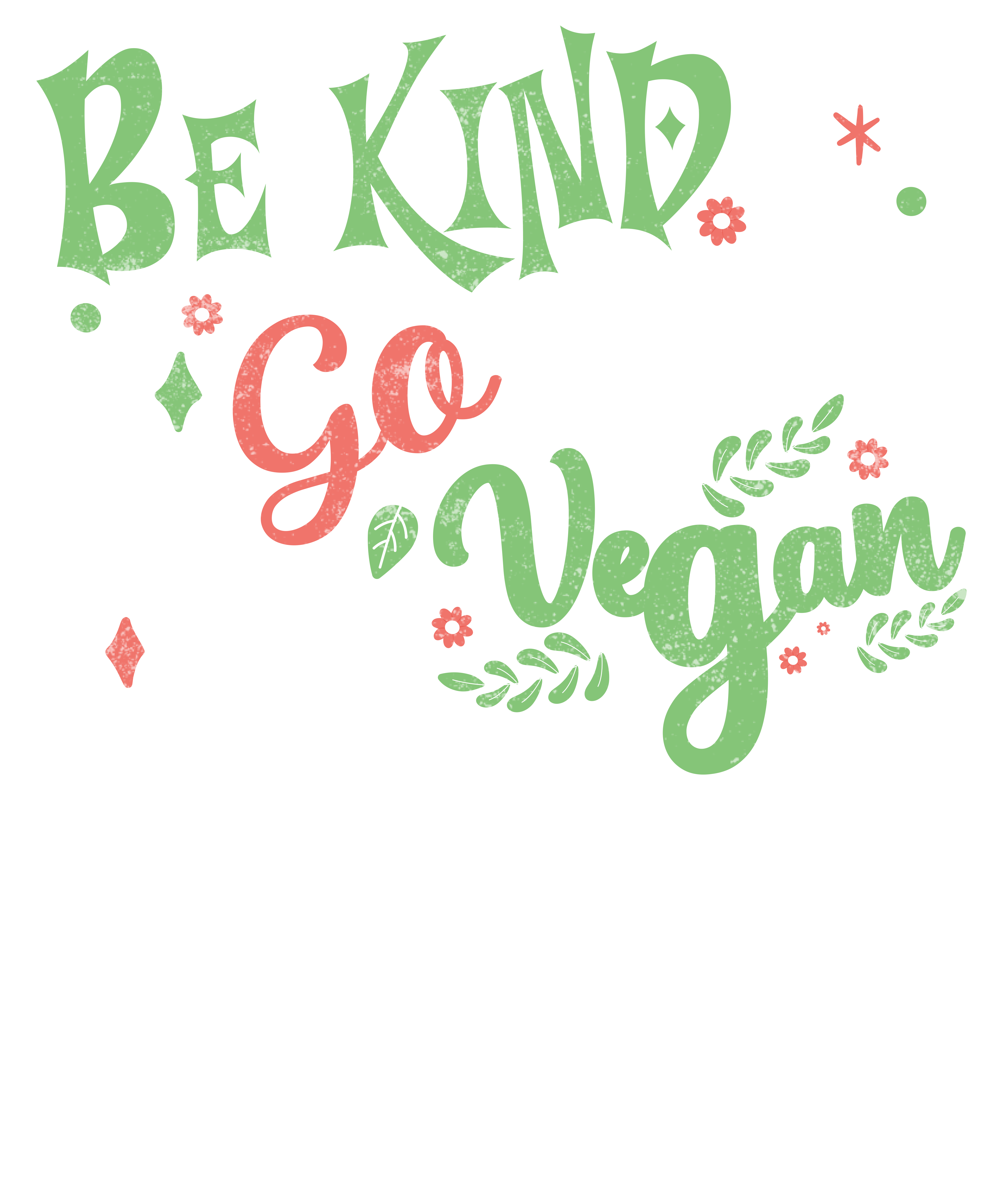Be Kind Go Vegan DTF Transfer