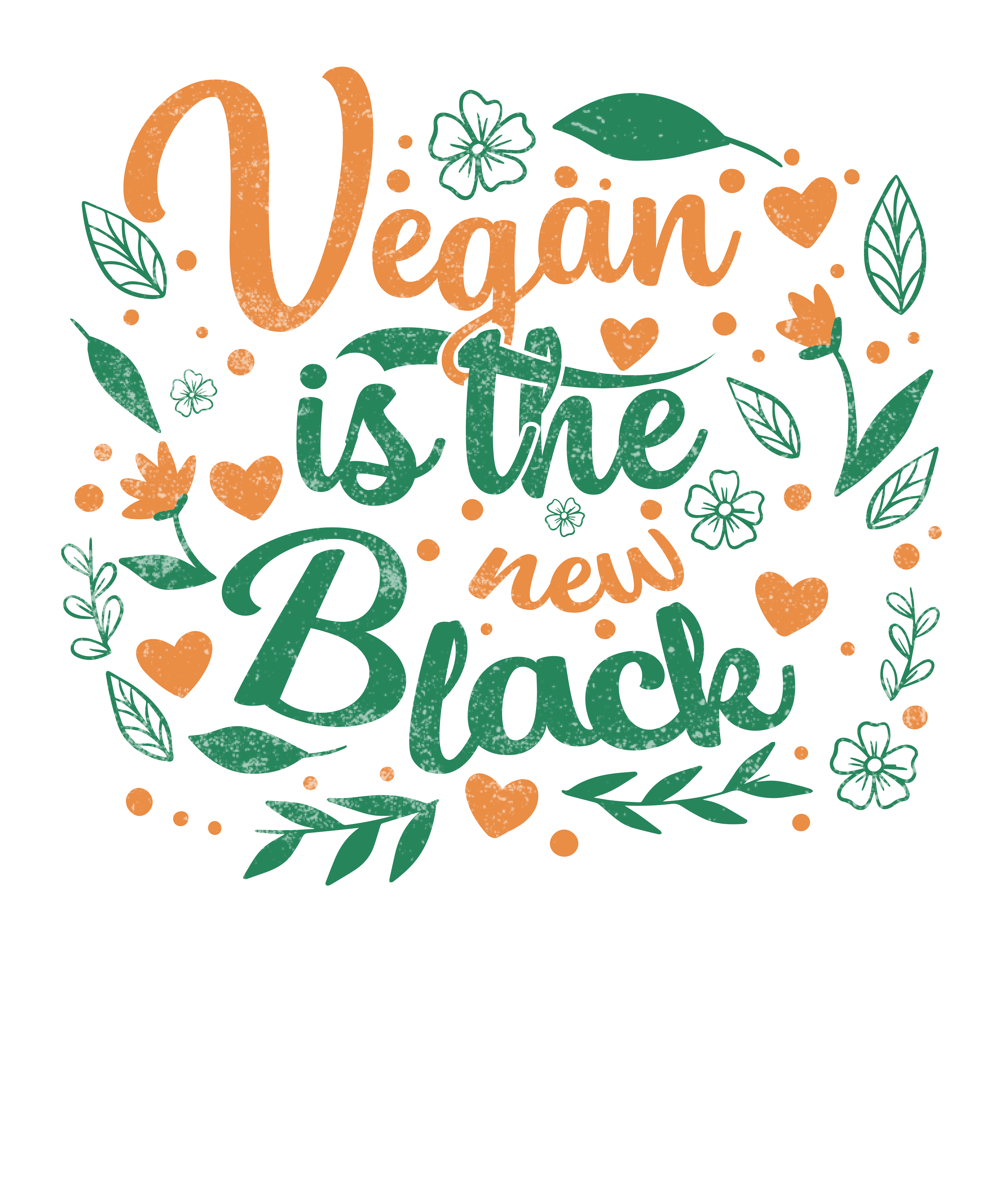 Vegan Is the New Black DTF Transfer