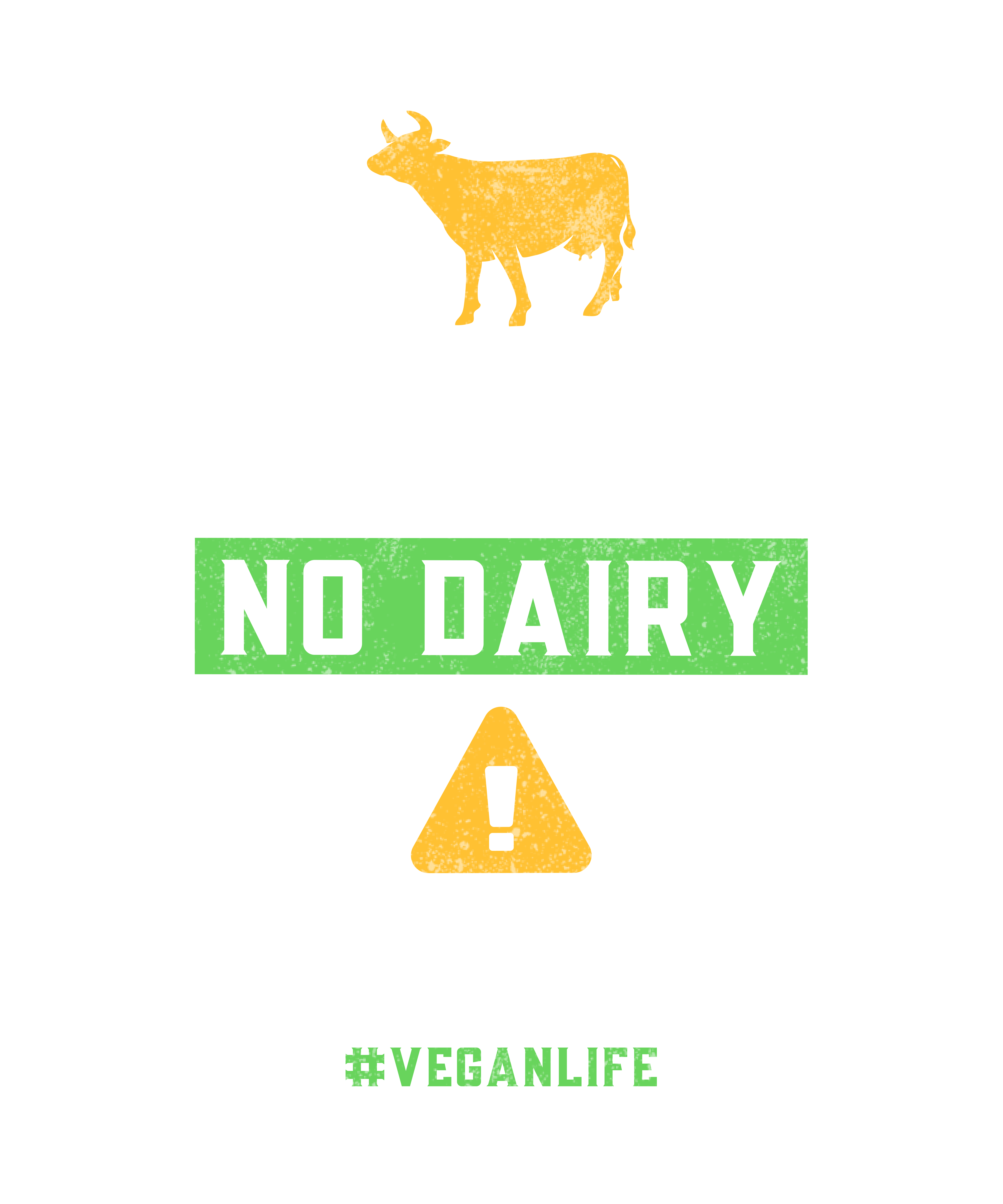 No Meat No Dairy No Problem DTF Transfer