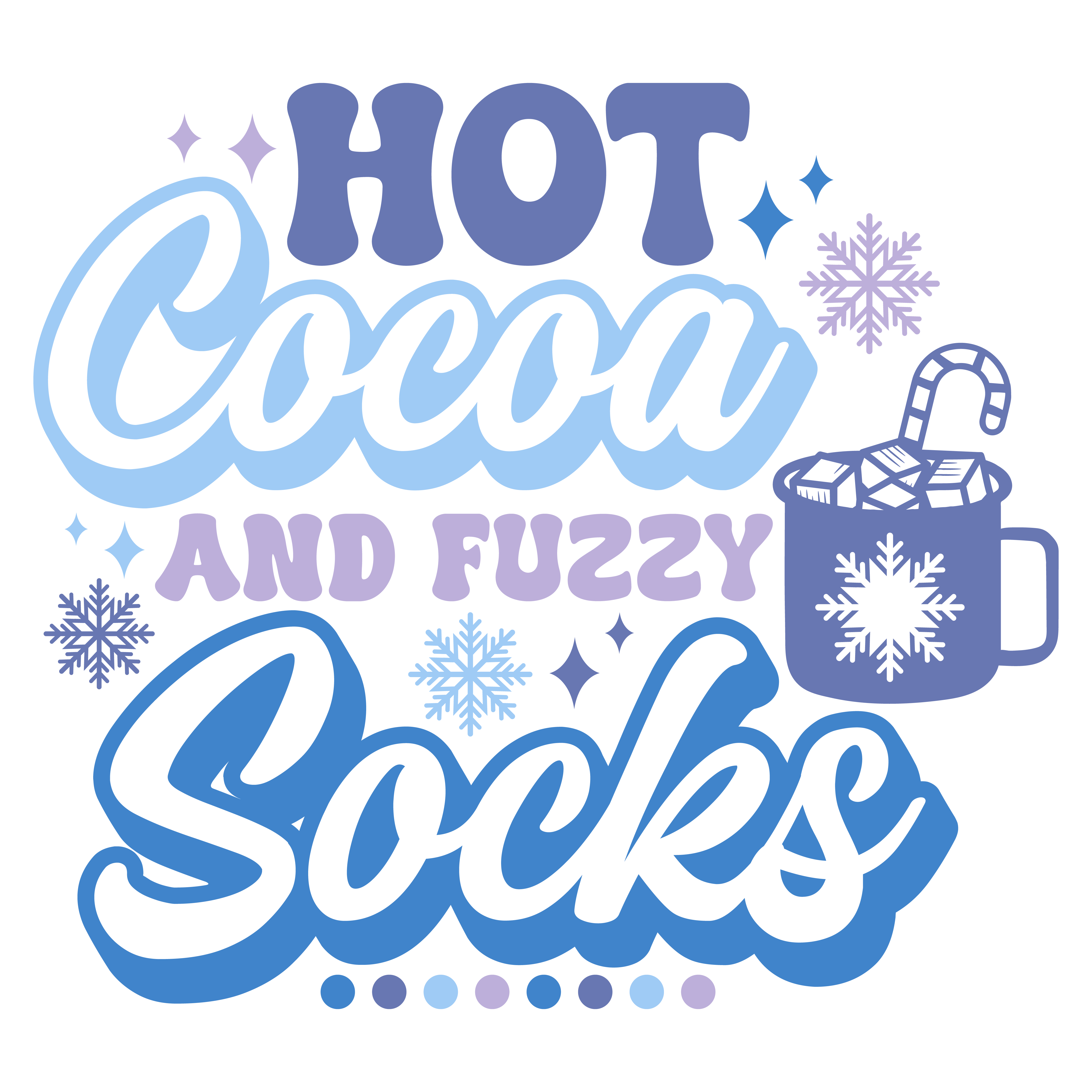 Hot Cocoa And Fuzzy Socks DTF Transfer