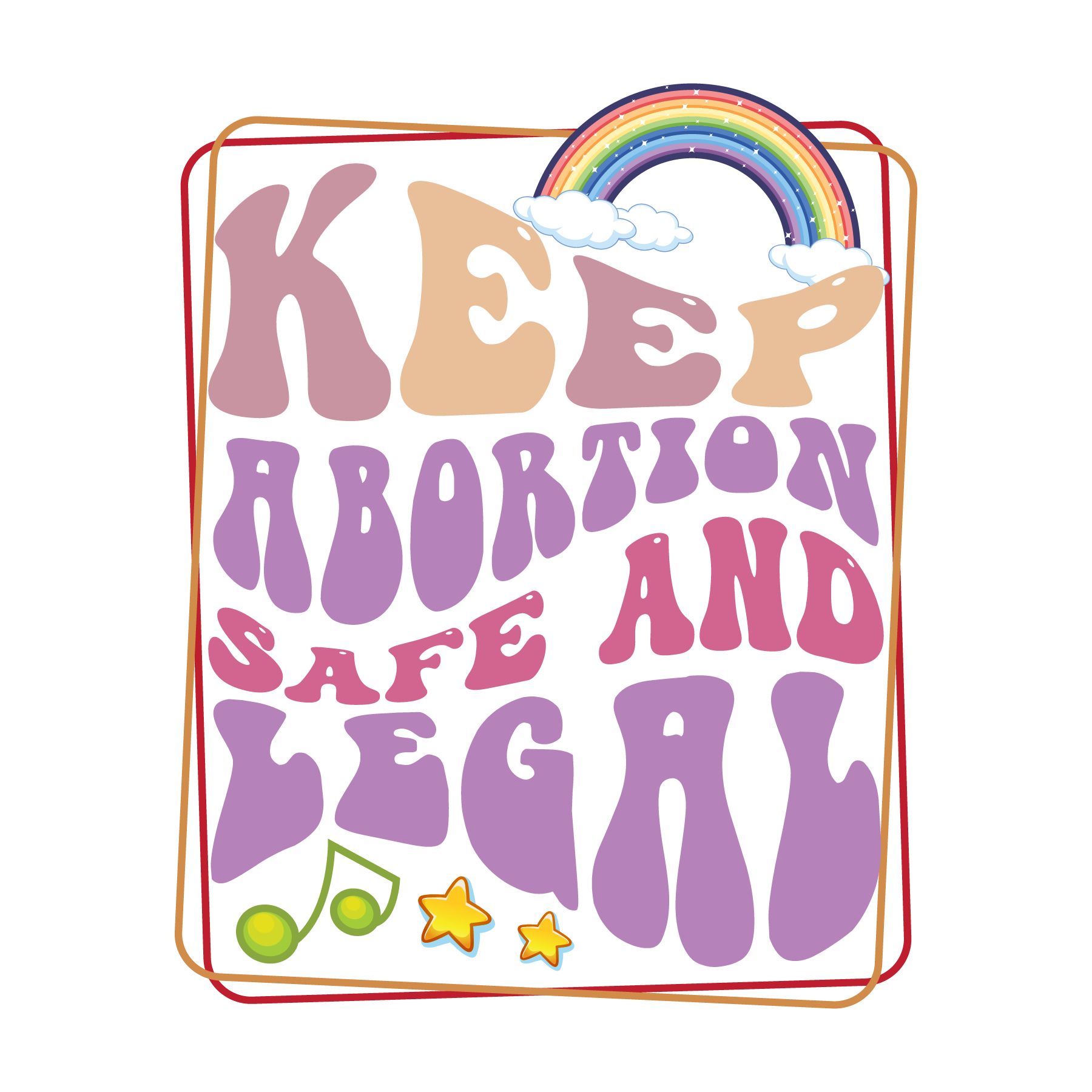 Keep Abortion Safe And Legal Feminist Rights DTF Transfer