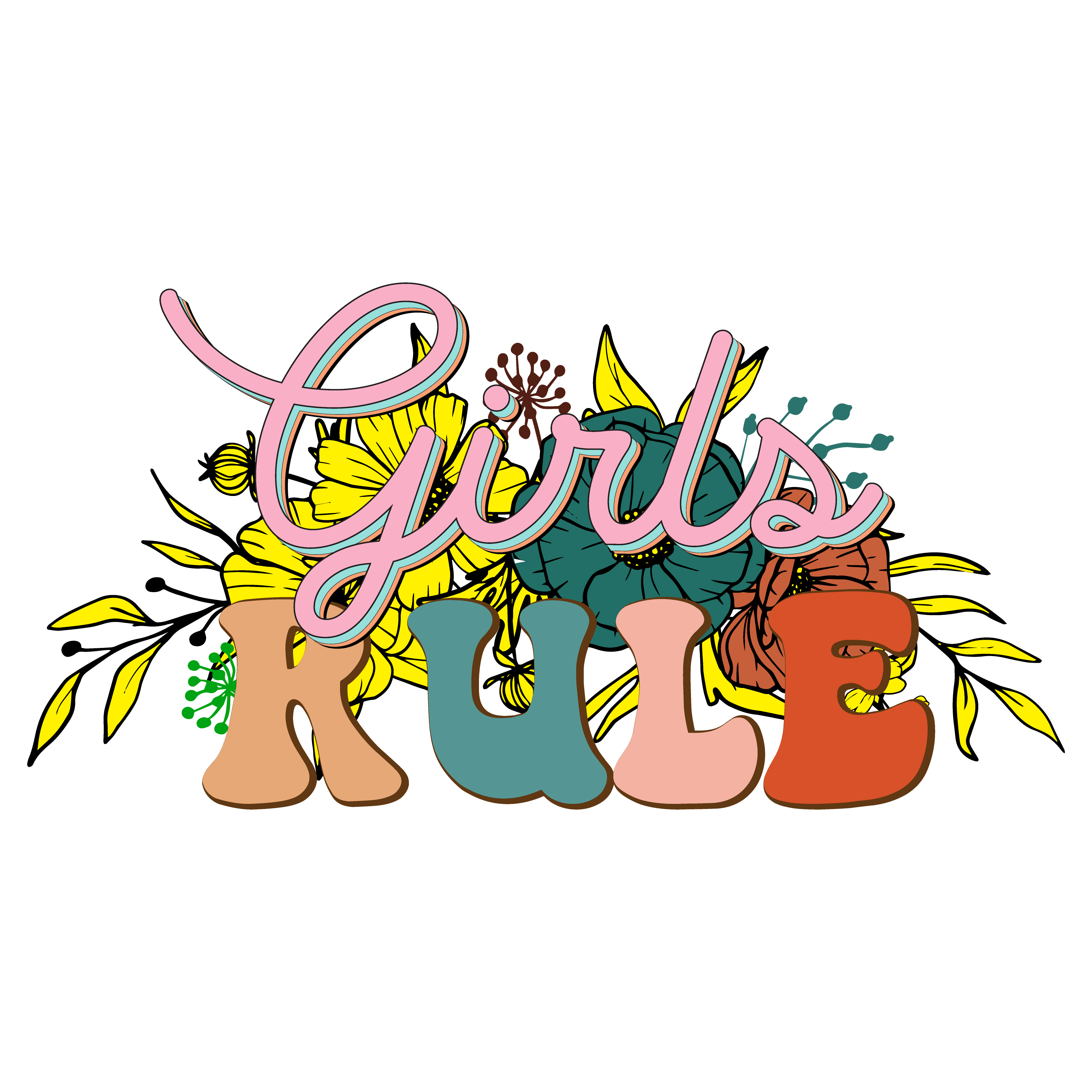 Girls Rule Floral Retro Empowerment DTF Transfer
