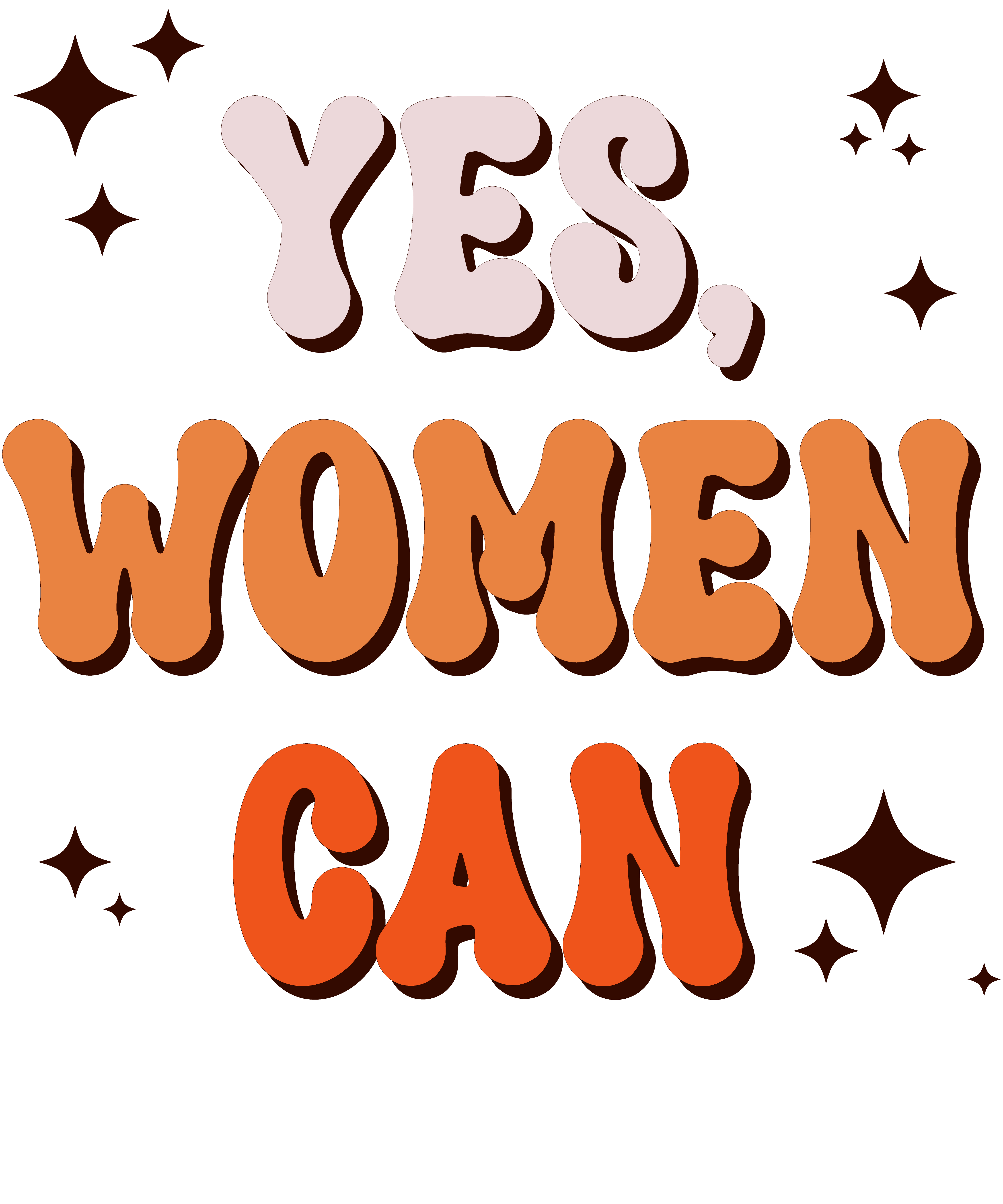 Yes Women Can Empowerment DTF Transfer