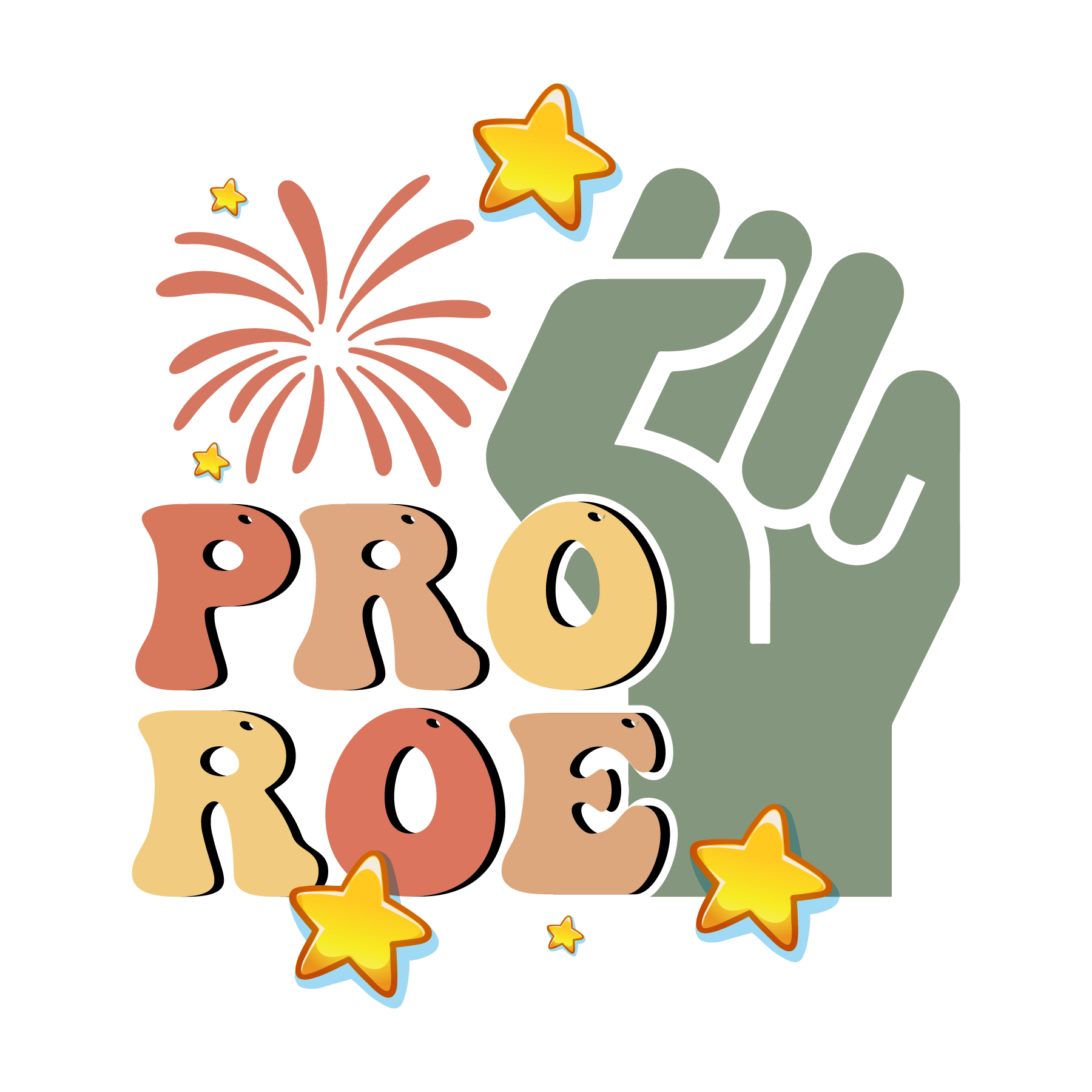 Pro Roe Raised Fist Feminist DTF Transfer