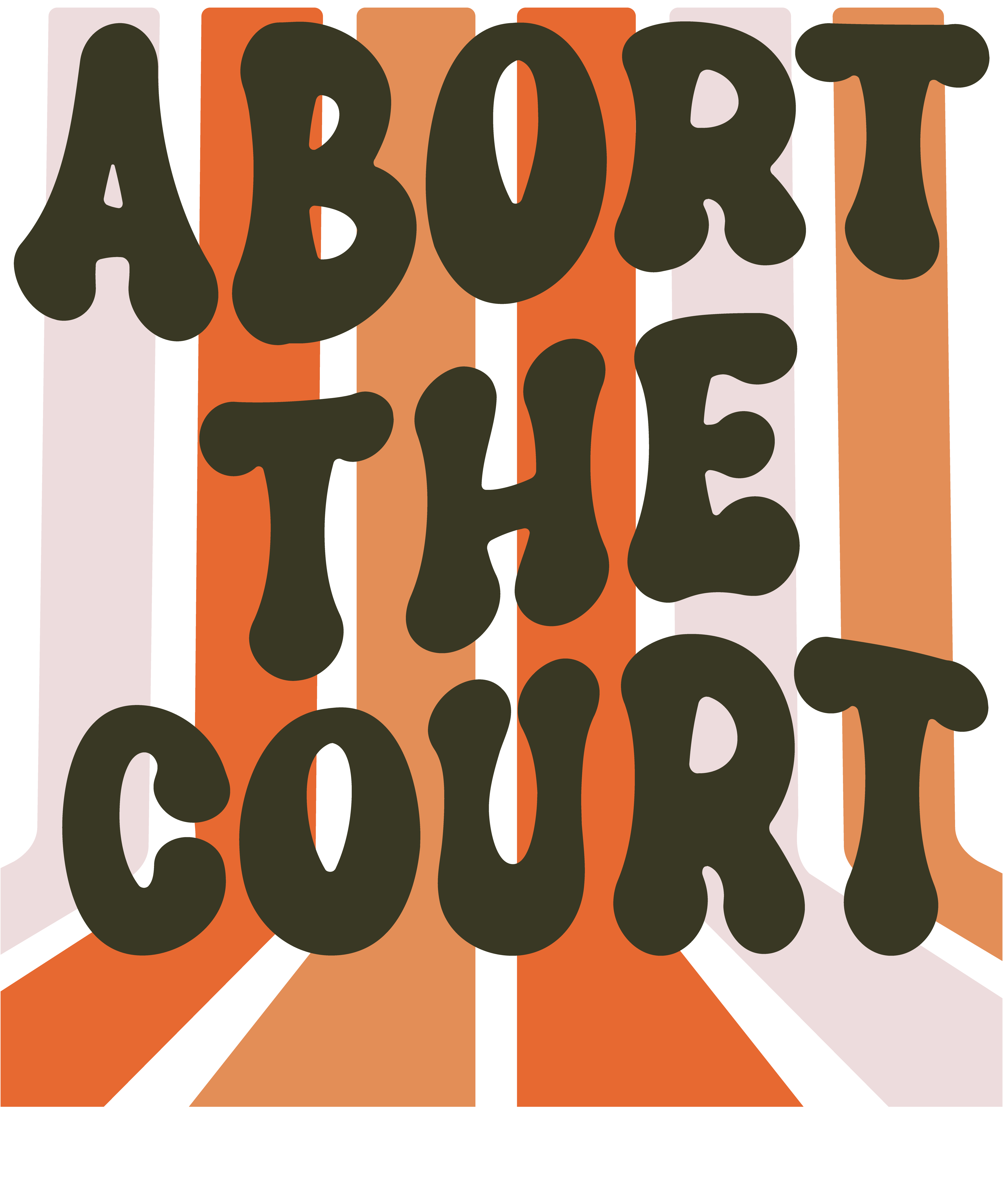 Abort The Court Womens Rights Protest DTF Transfer