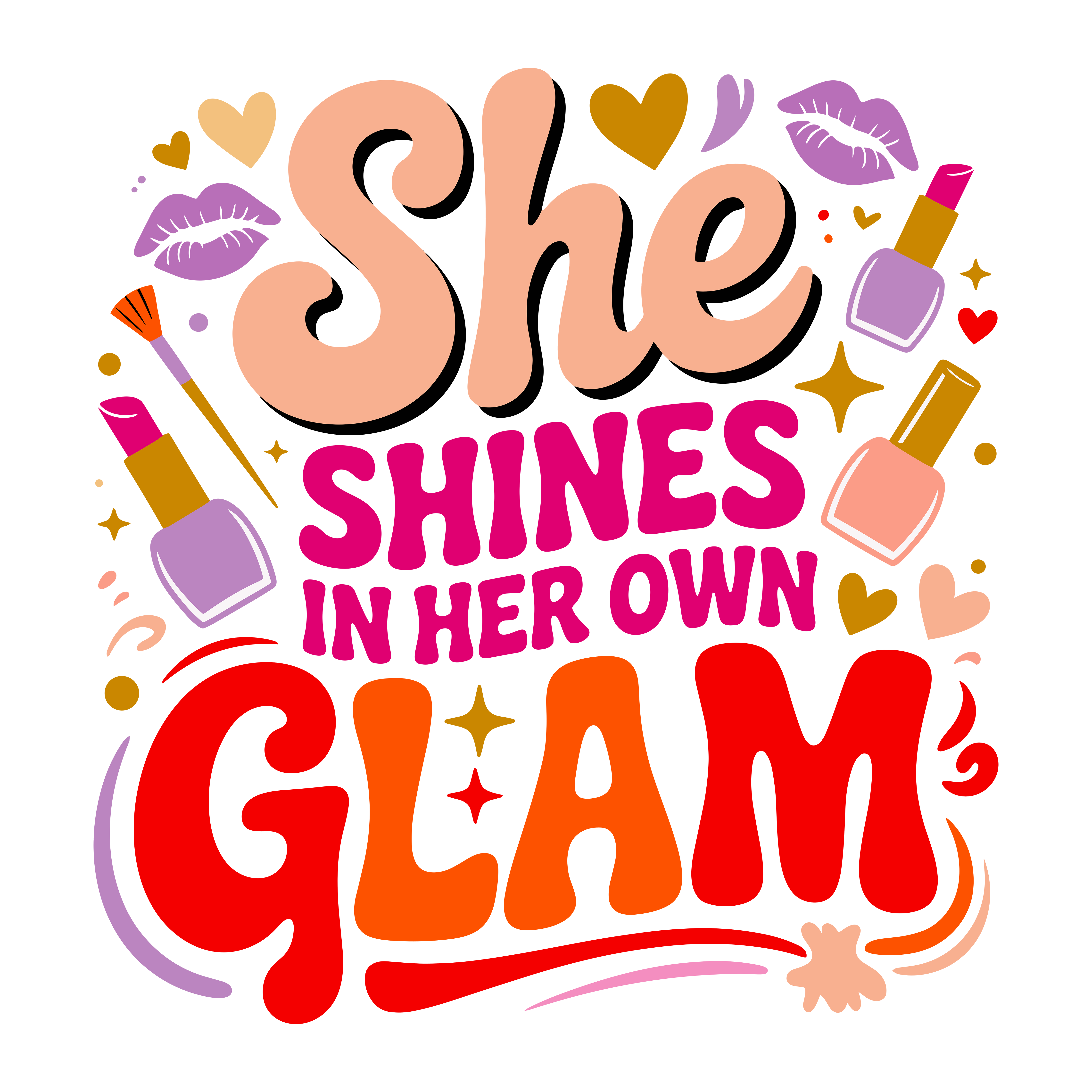 She Shines In Her Own Glam DTF Transfer