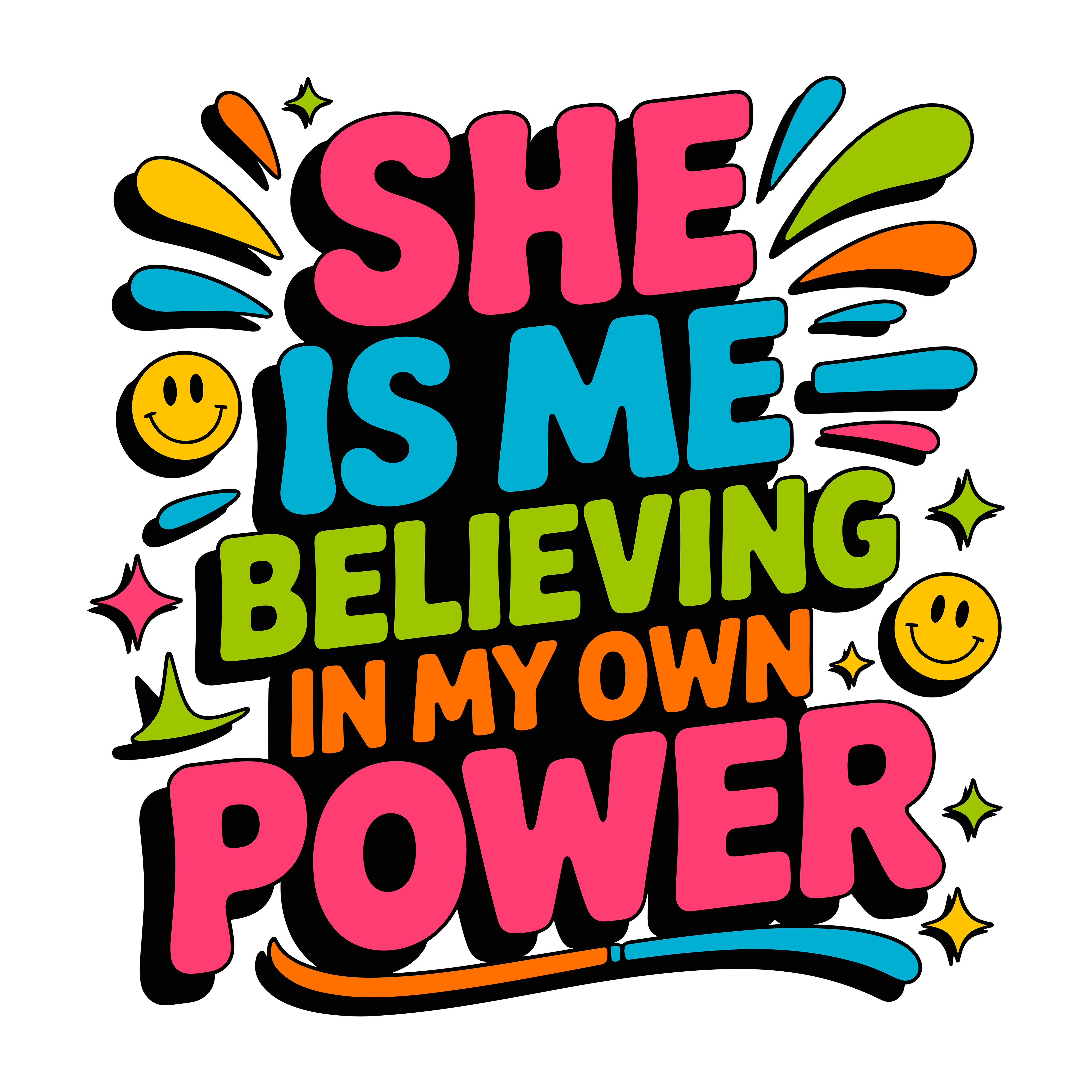 Believing In My Own Power DTF Transfer