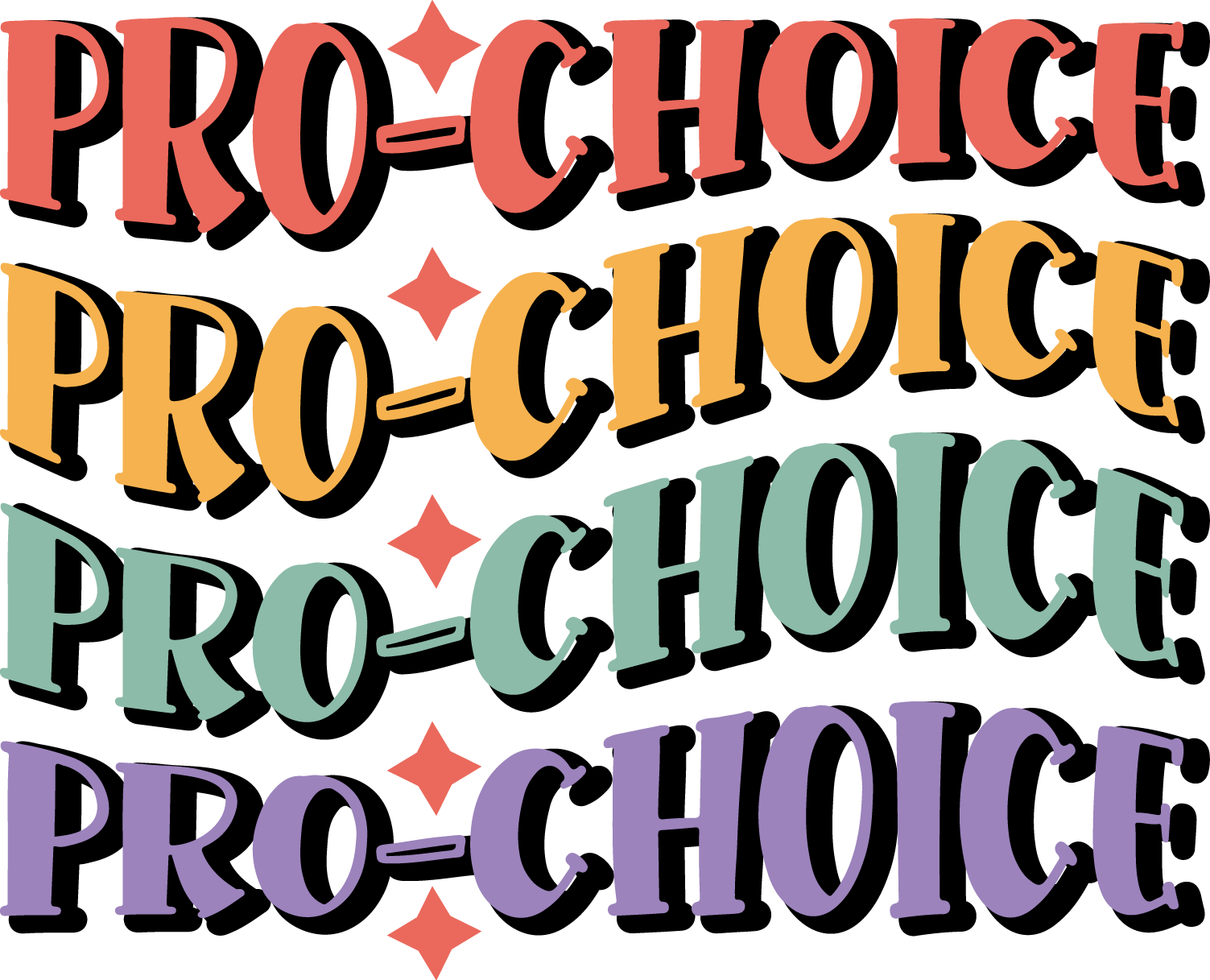 Pro Woman Pro Choice Feminist DTF Transfer