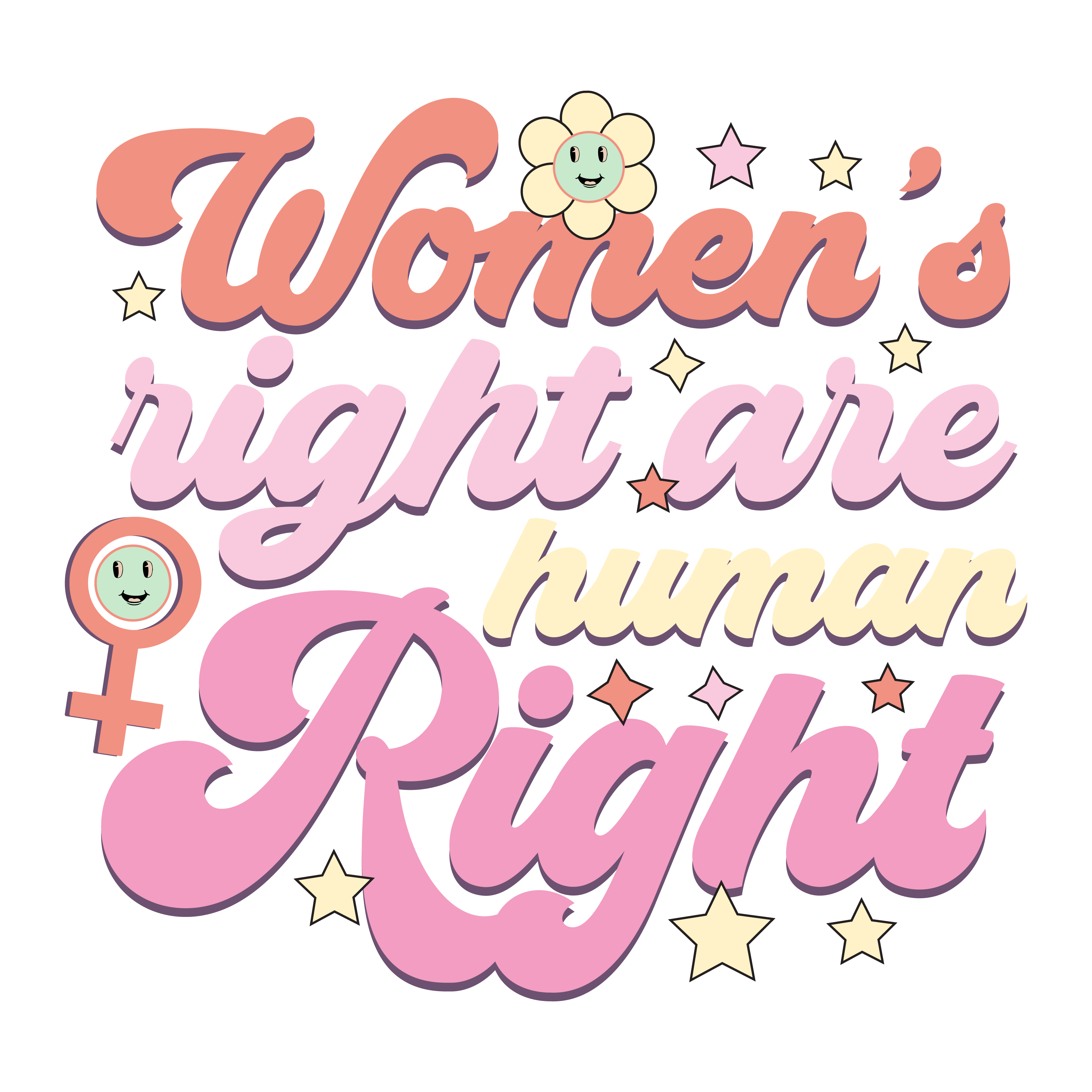 Womens Rights Are Human Rights Feminist DTF Transfer