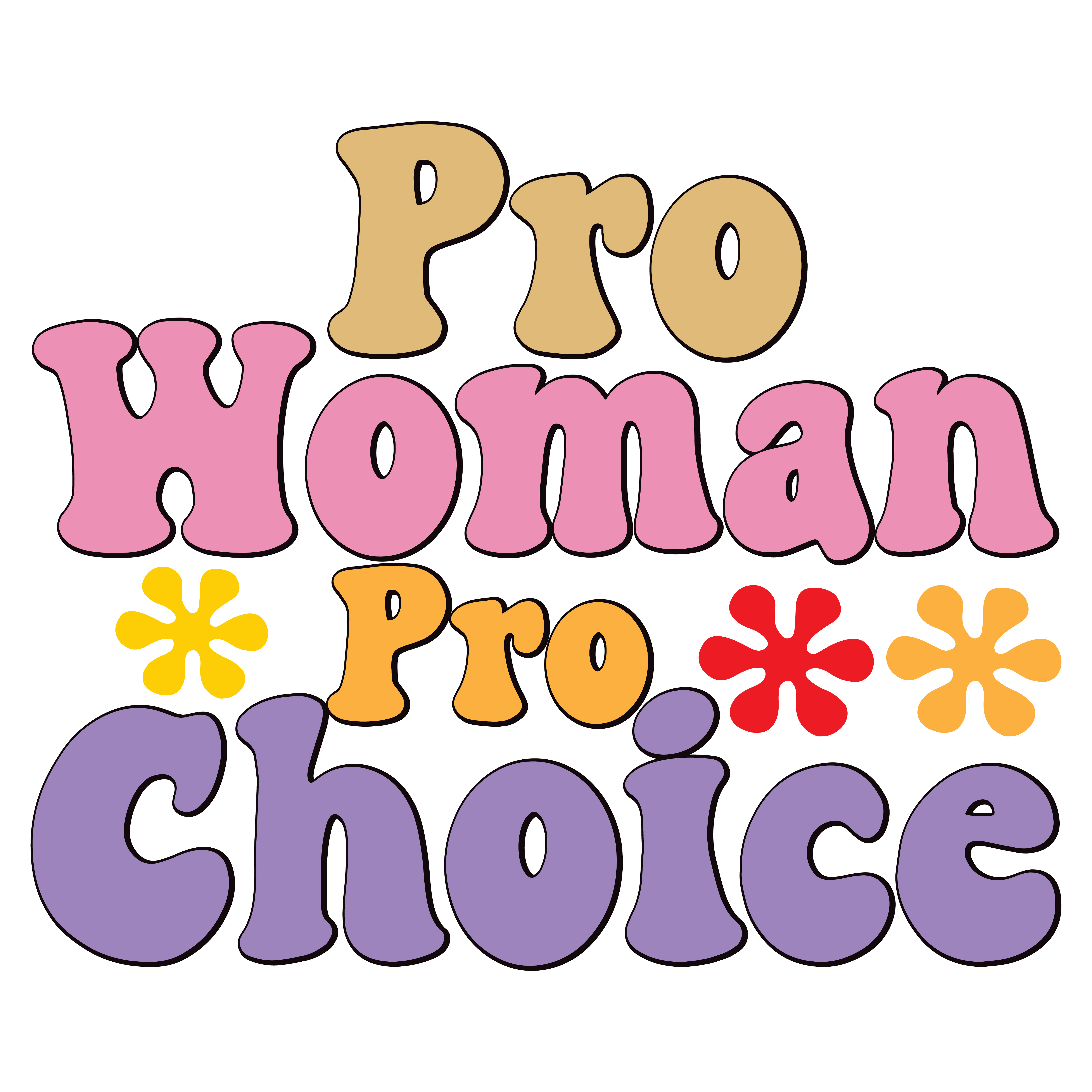 Pro Woman Pro Choice Retro DTF Transfer