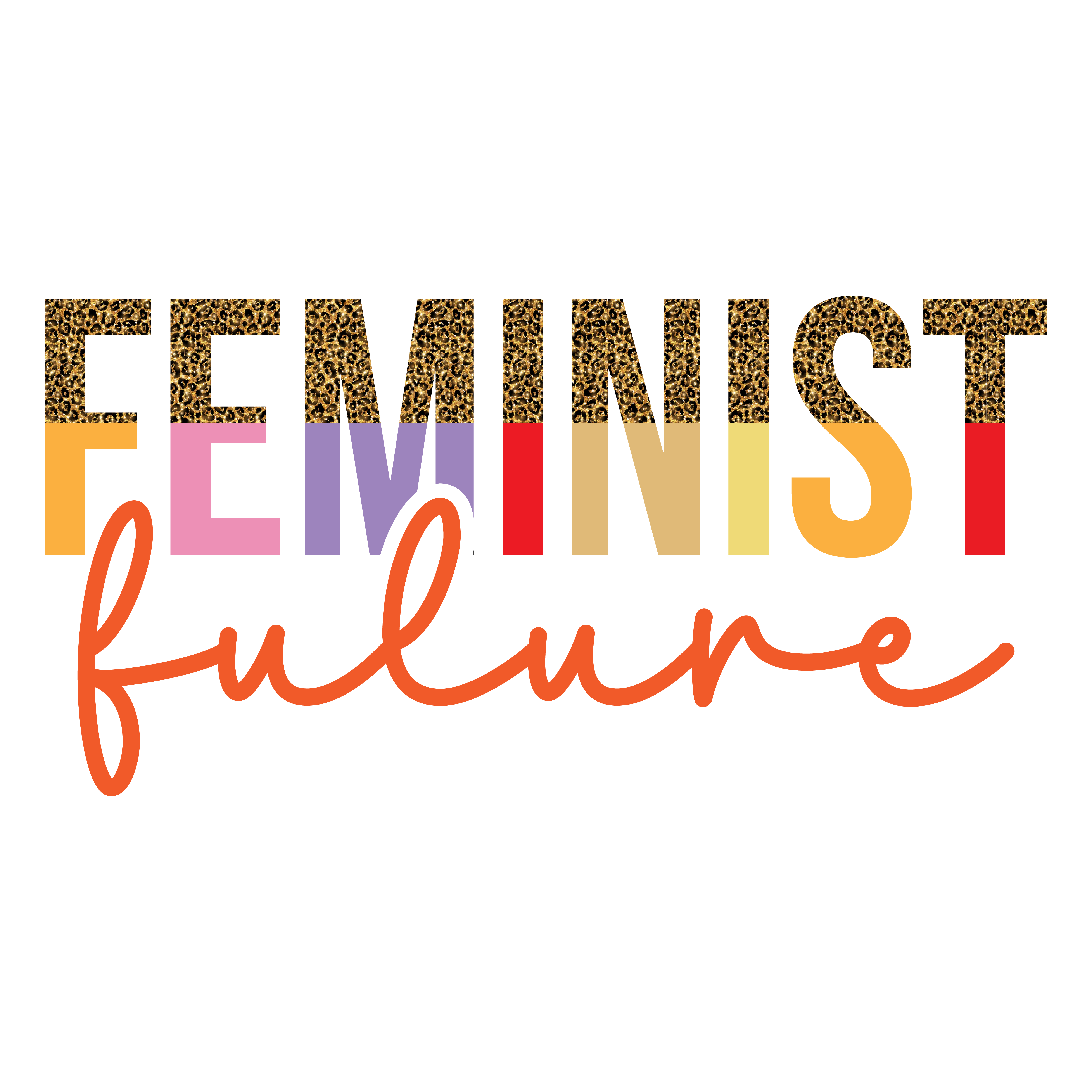 Feminist Future Leopard Print DTF Transfer