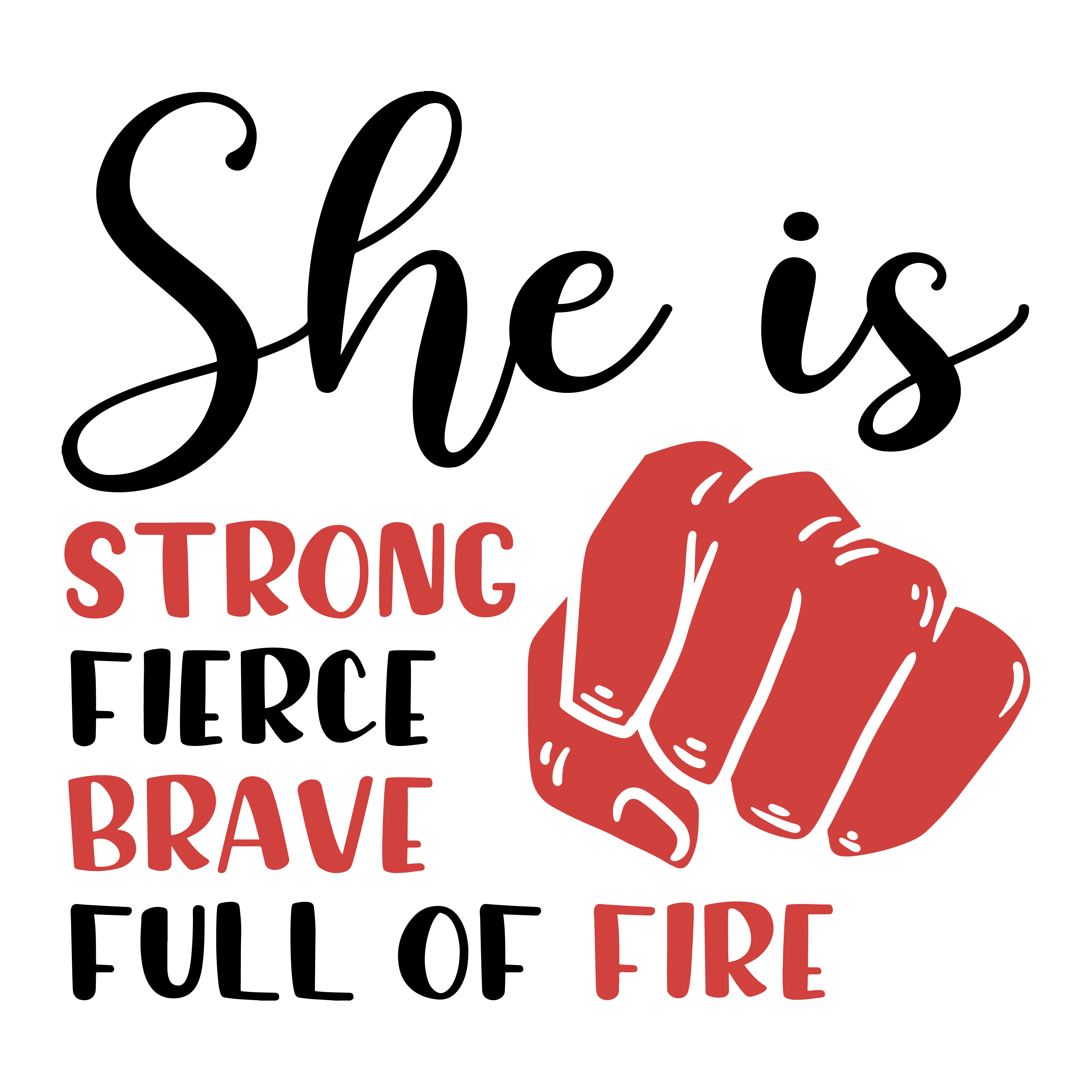 She Is Strong Fierce Brave Feminist DTF Transfer