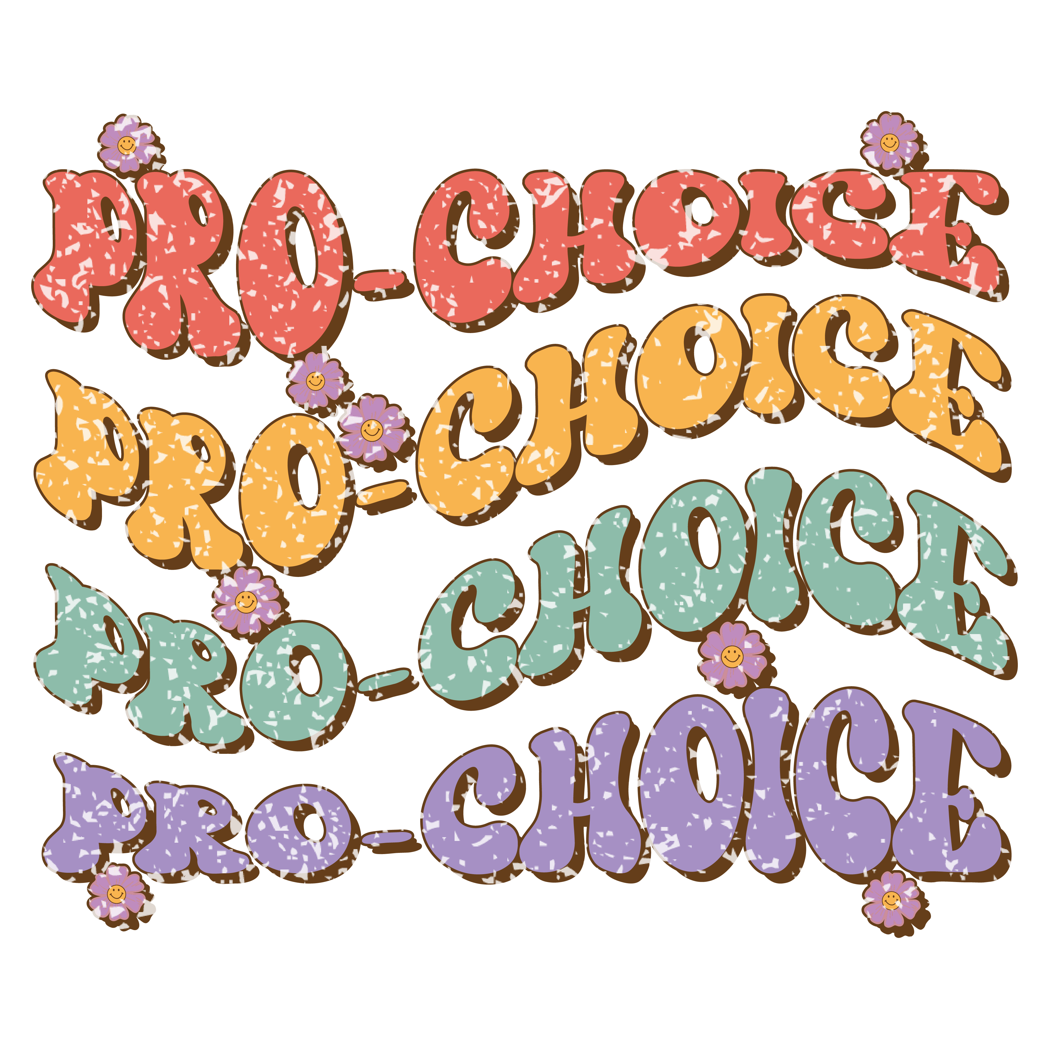 Pro Choice Retro Daisy Feminist DTF Transfer