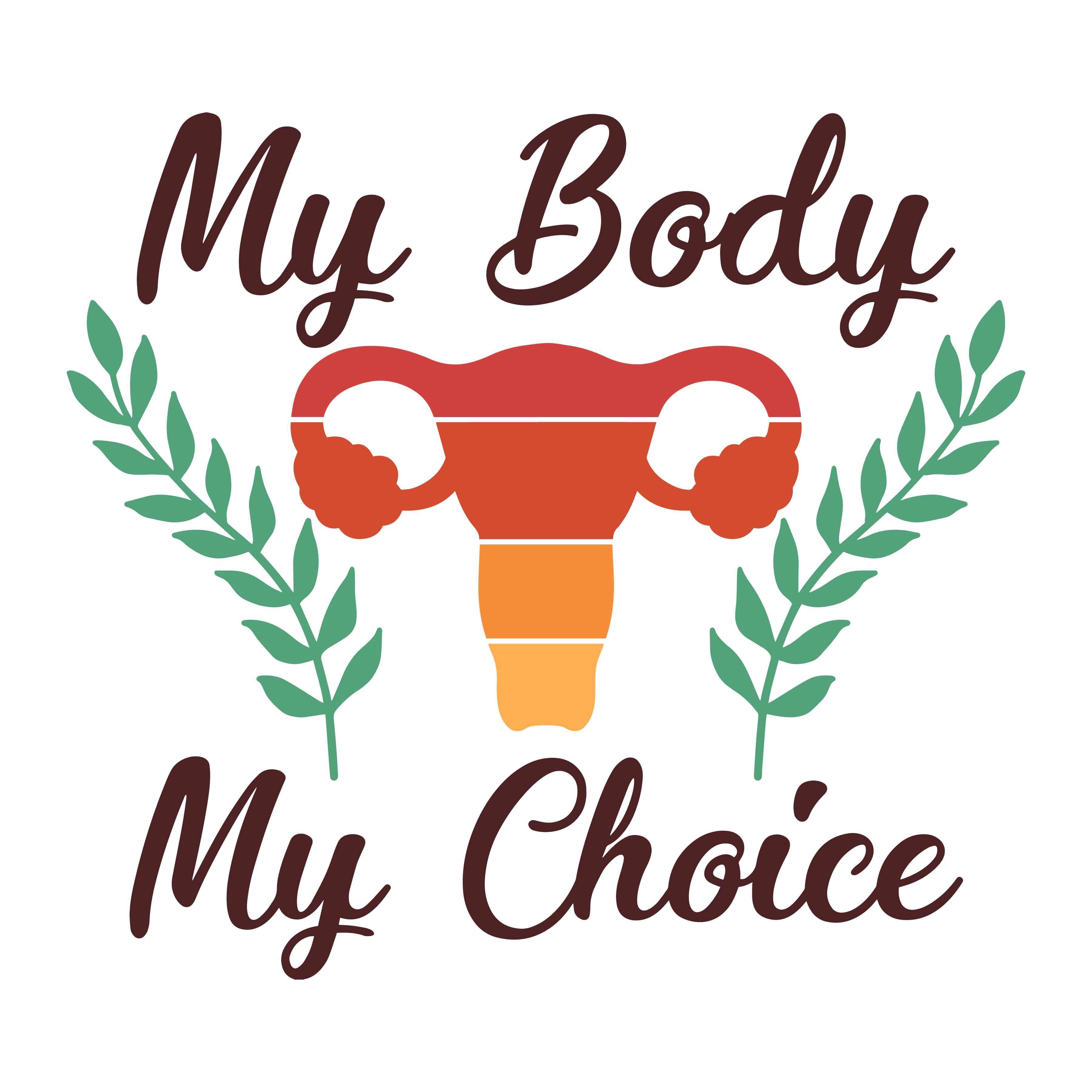 My Body My Choice Reproductive Rights DTF Transfer