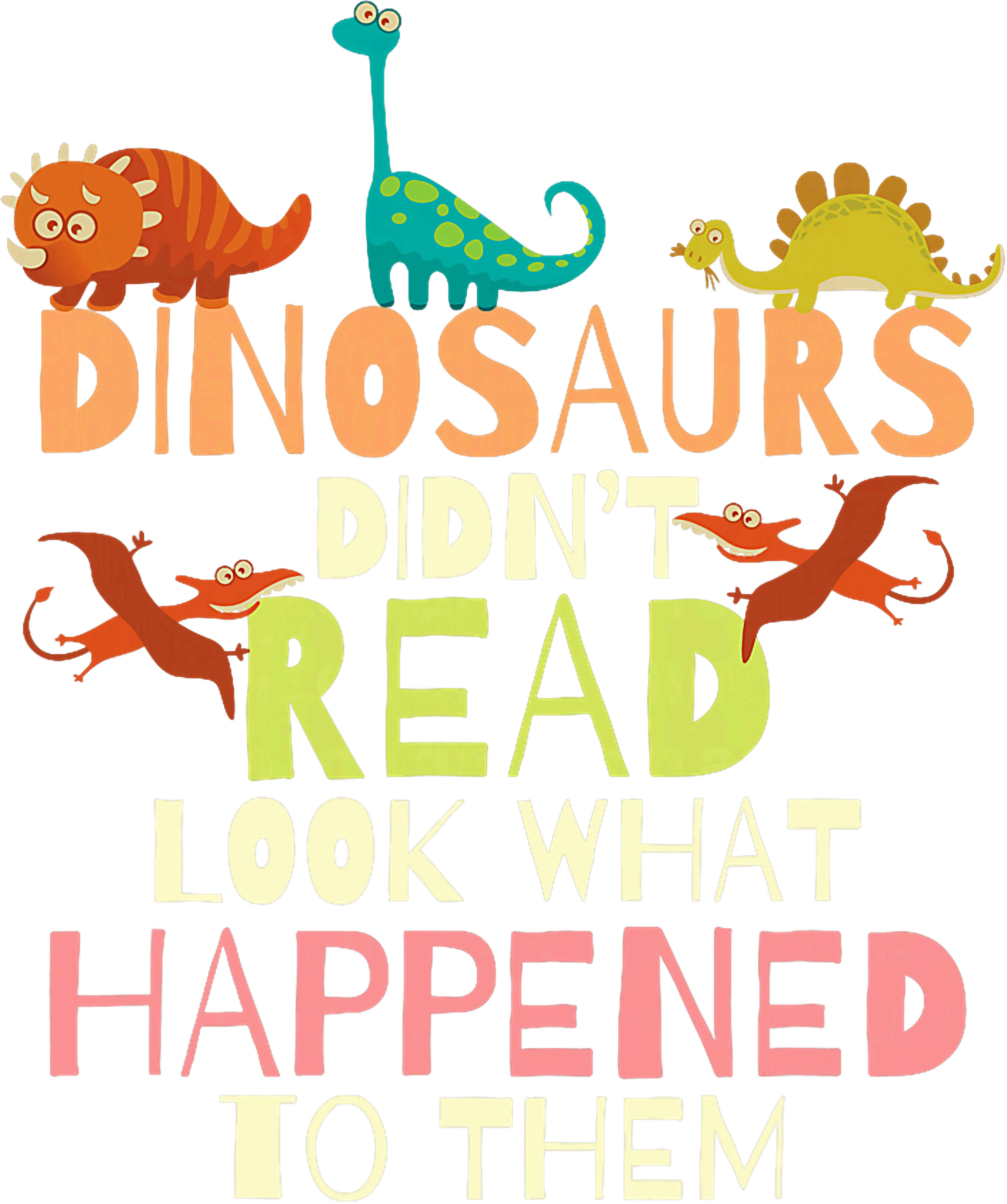 Dinosaurs Did Not Read DTF Transfer