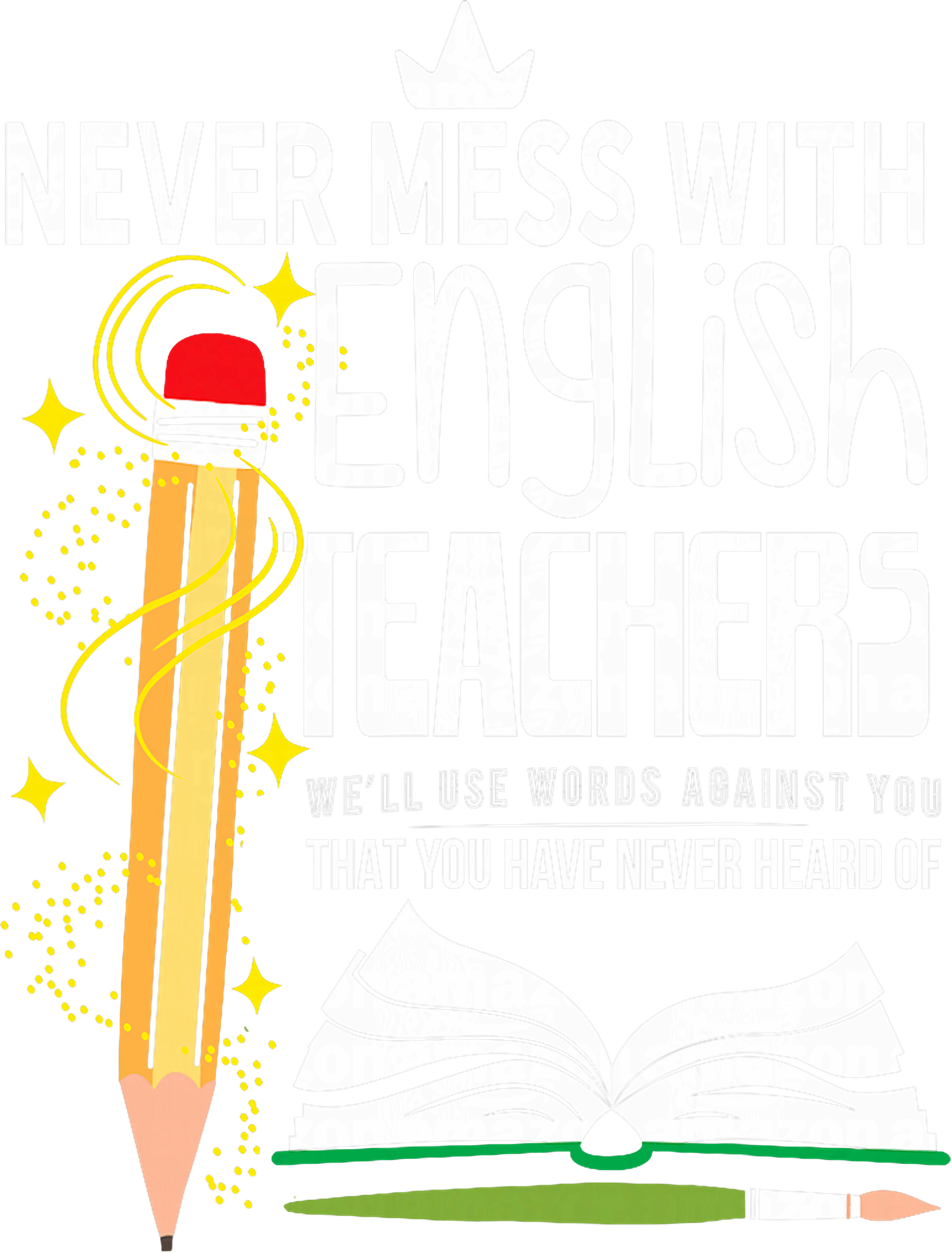 English Teacher Vocabulary Humor DTF Transfer
