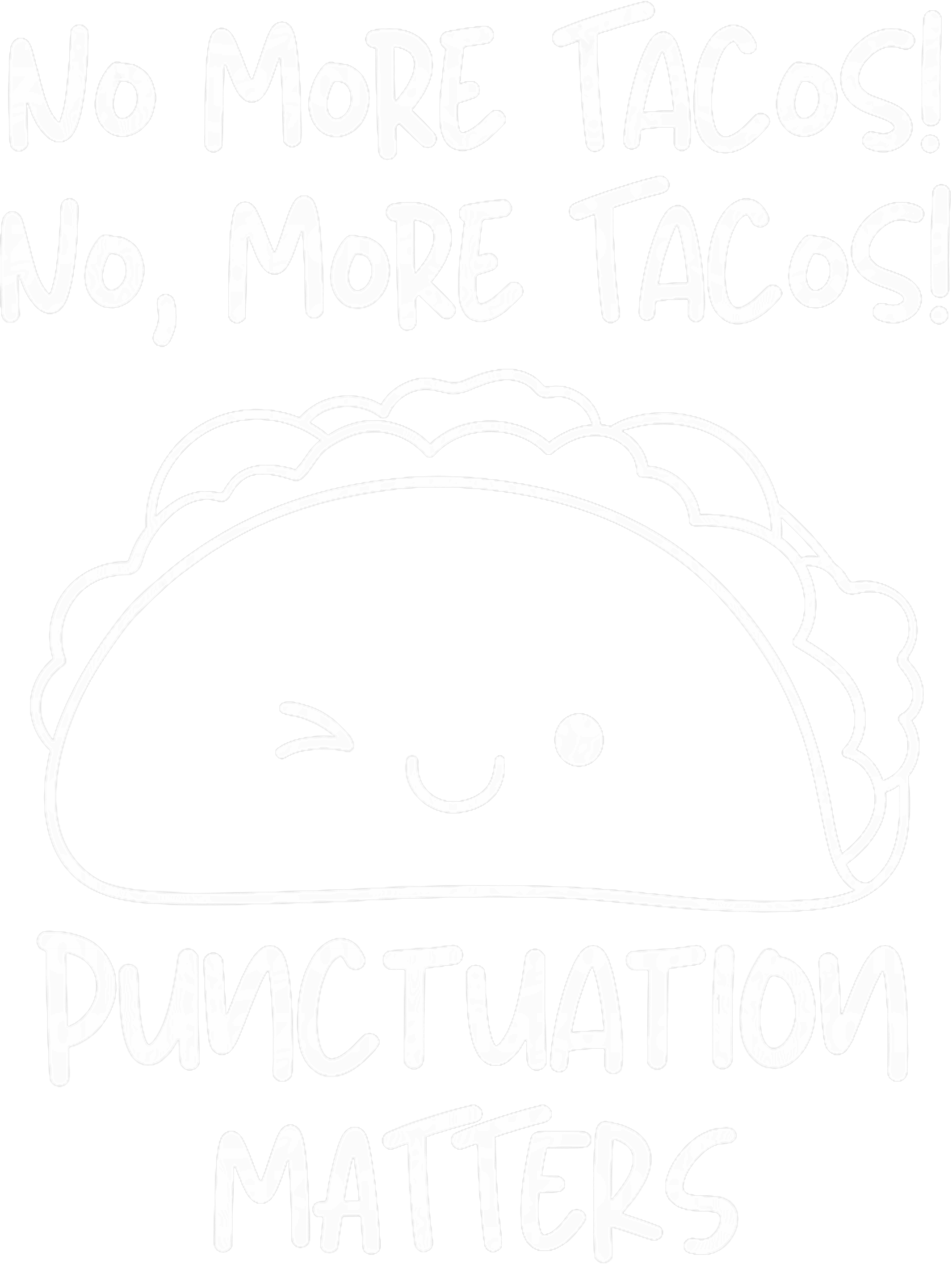 Punctuation Matters DTF Transfer