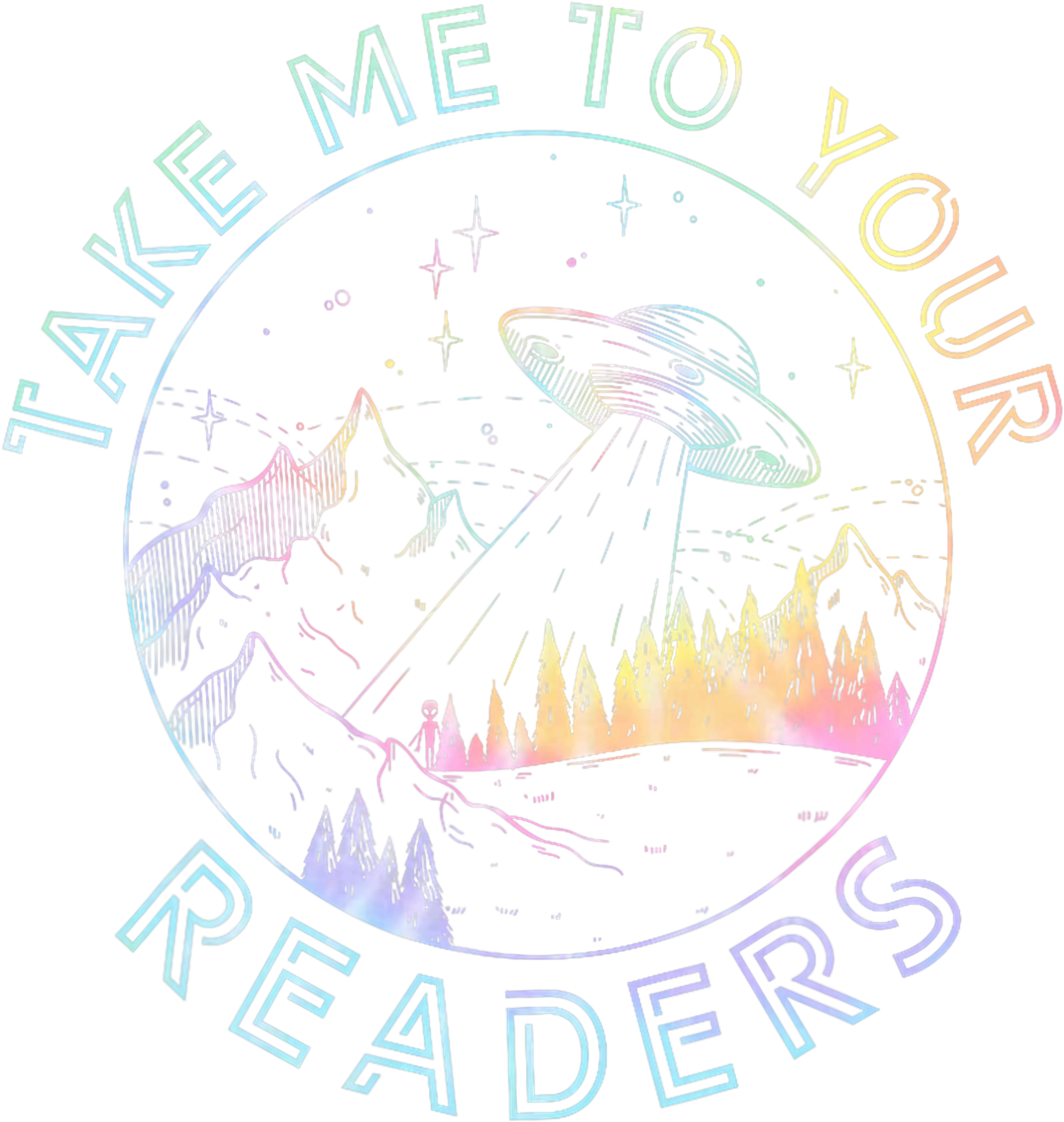 Take Me To Your Readers DTF Transfer