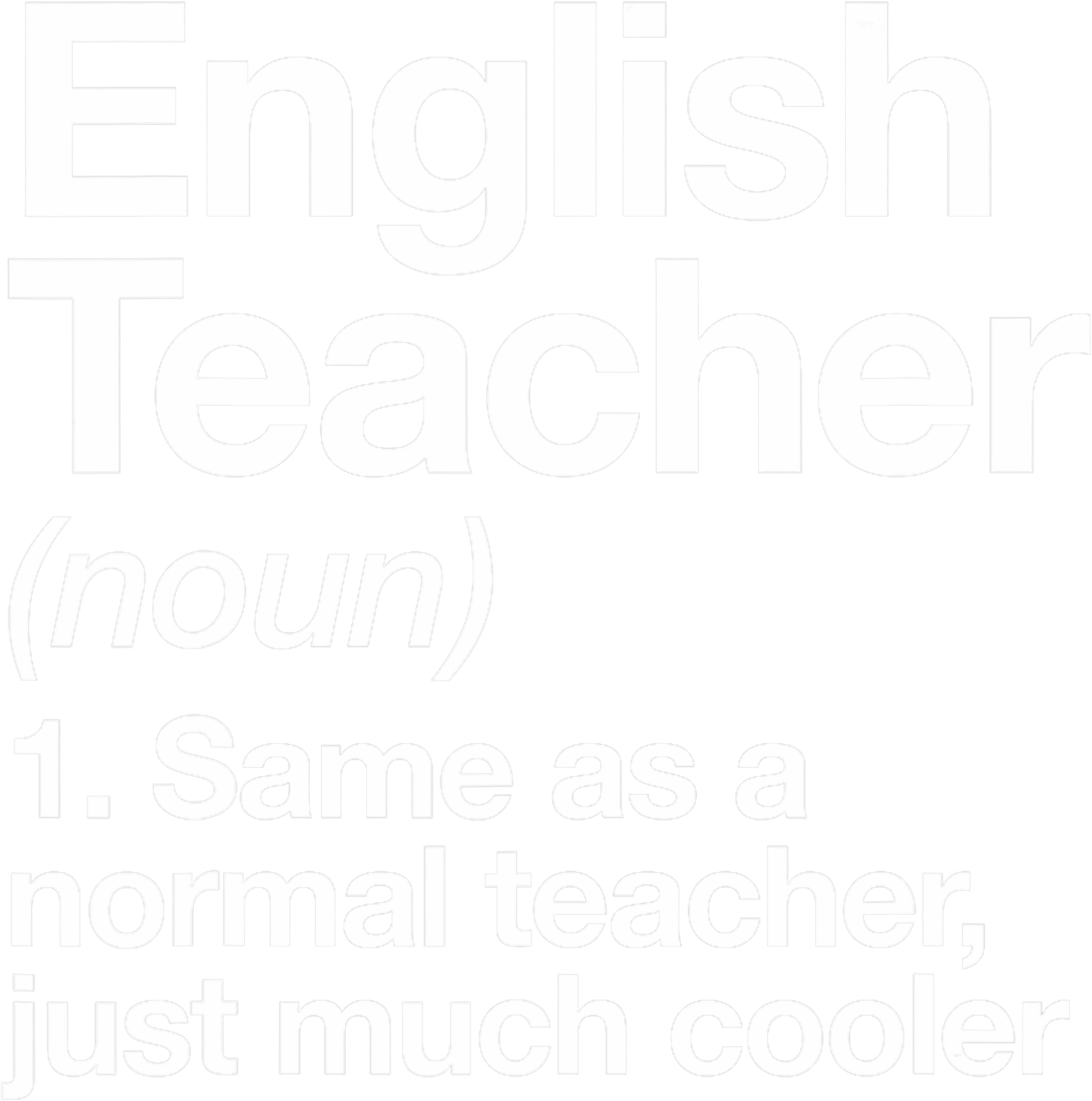 English Teacher Humor DTF Transfer